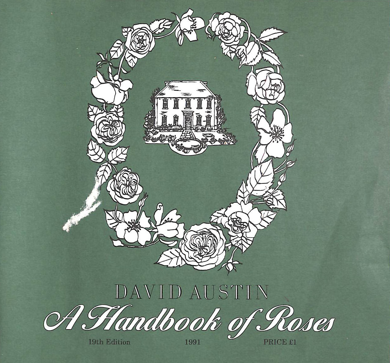 David Austin: Handbook of Roses 19th Edition 1991