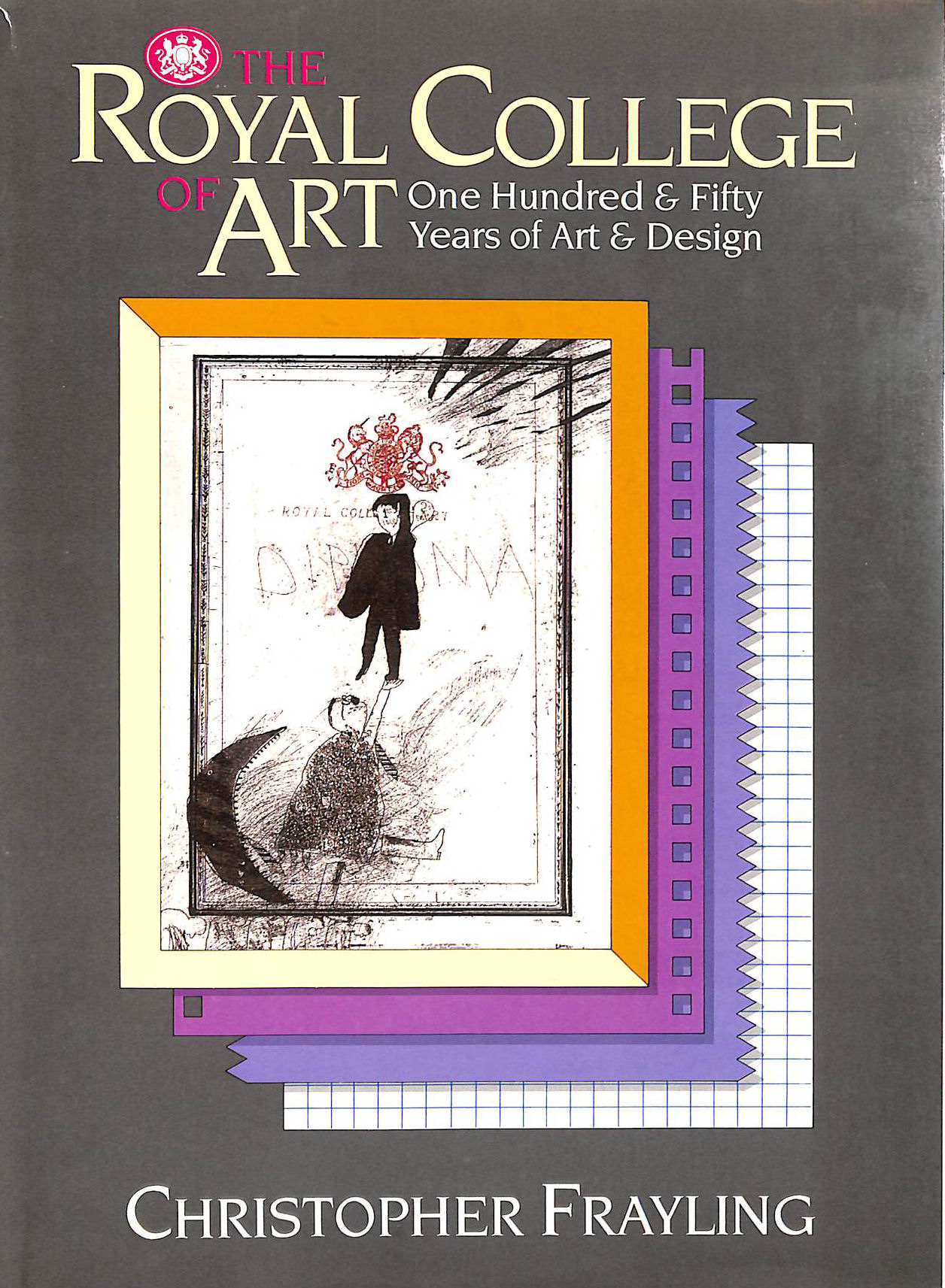 The Royal College of Art: One Hundred and Fifty Years of Art and Design