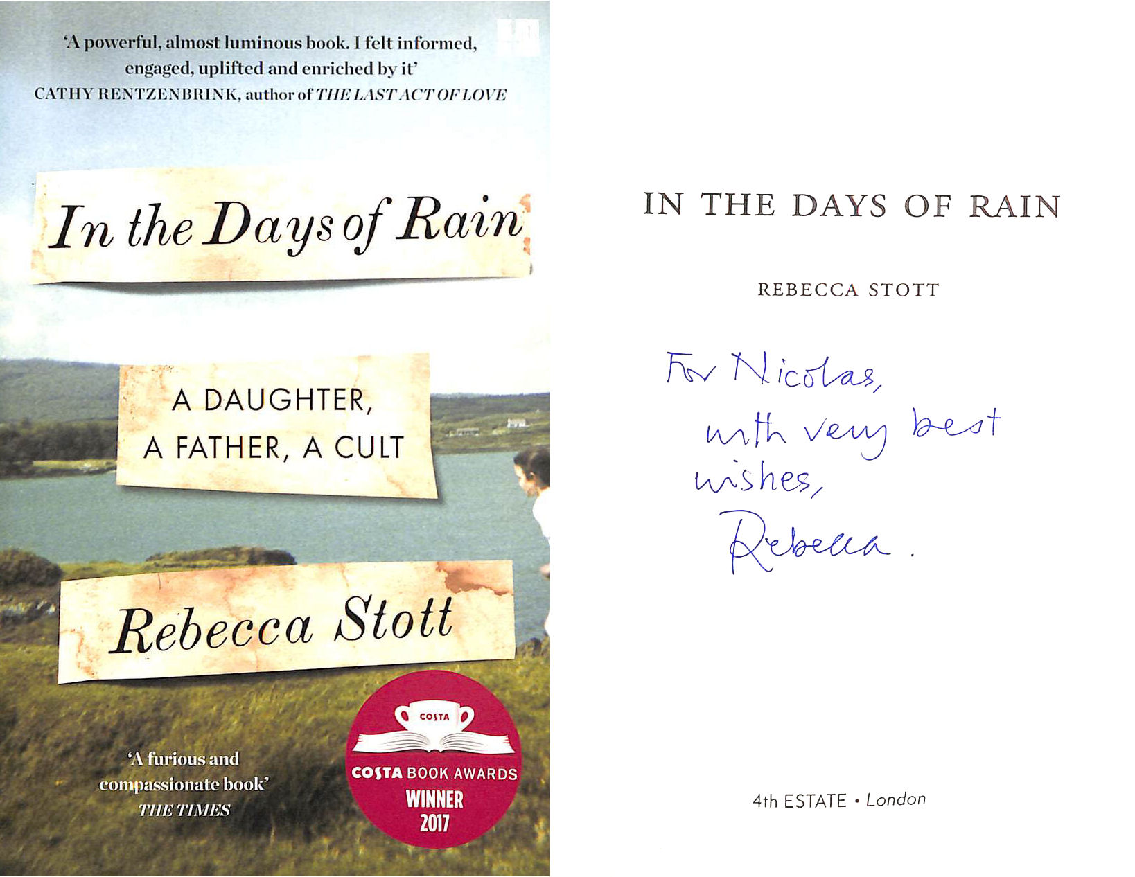 In the Days of Rain: Gift inscription by the author.