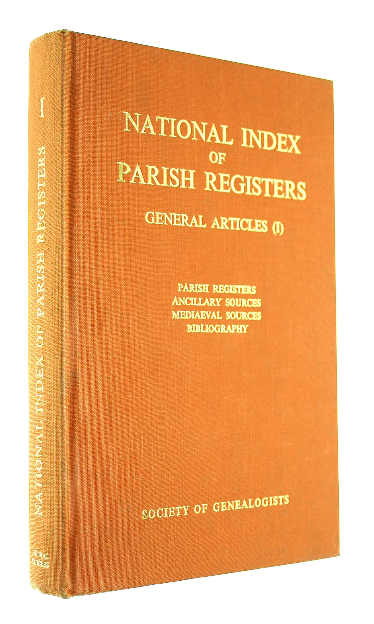 National Index of Parish Registers Vol.1 Sources Birth, Death, Marriage