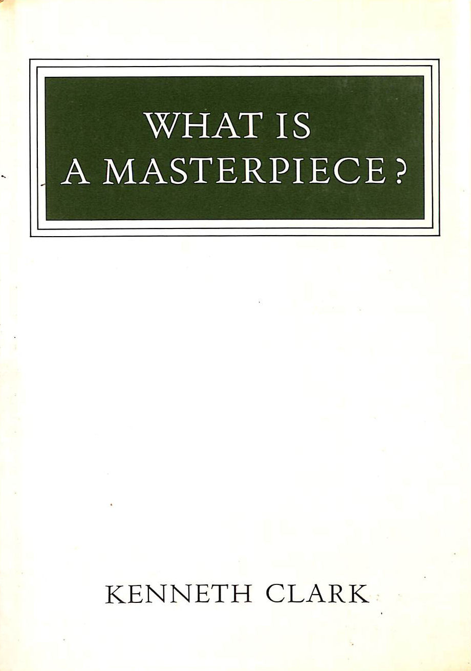 What is a Masterpiece (W.Neurath Memorial Lecture)