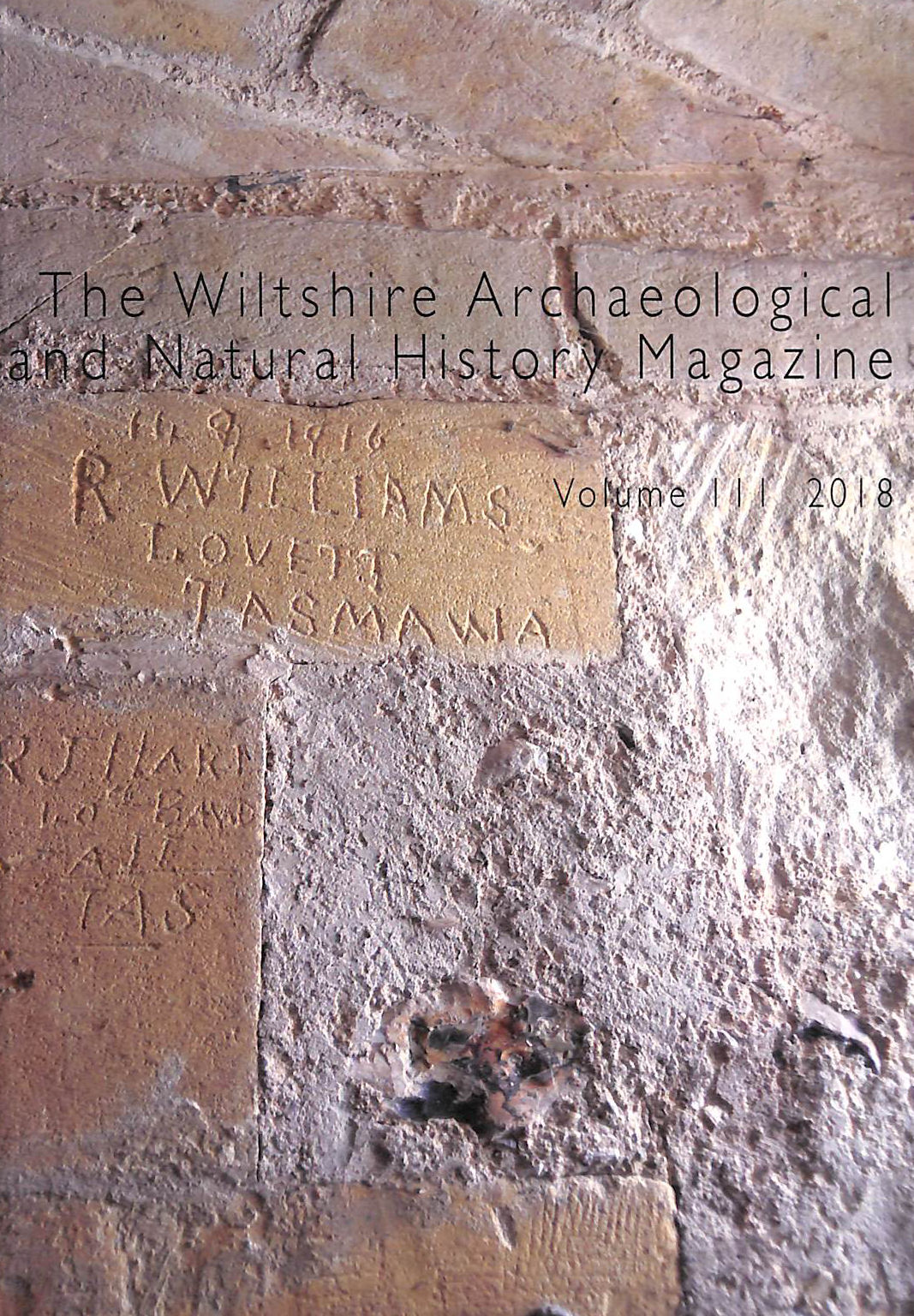 Wiltshire Archaeological and natural History Magazine Volume 111 2018