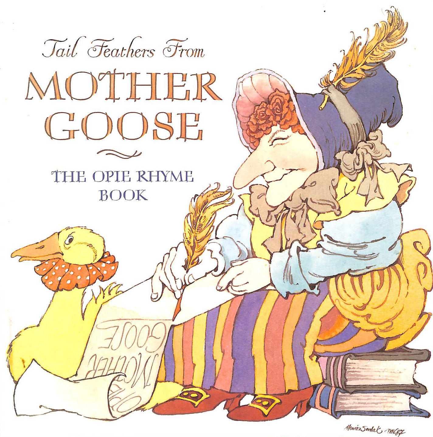 Tail Feathers From Mother Goose