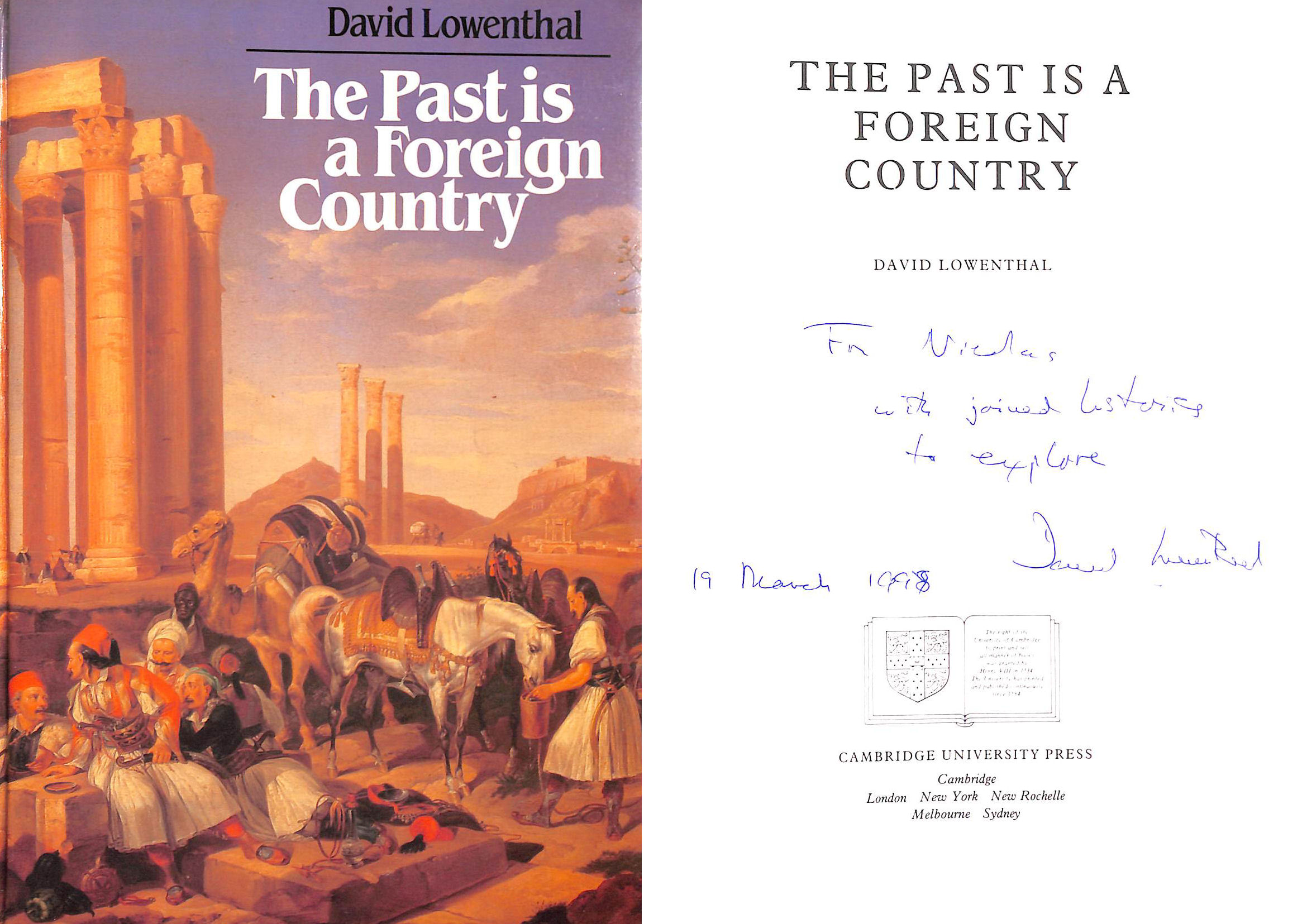 The Past is a Foreign Country. Gift inscription by the author.