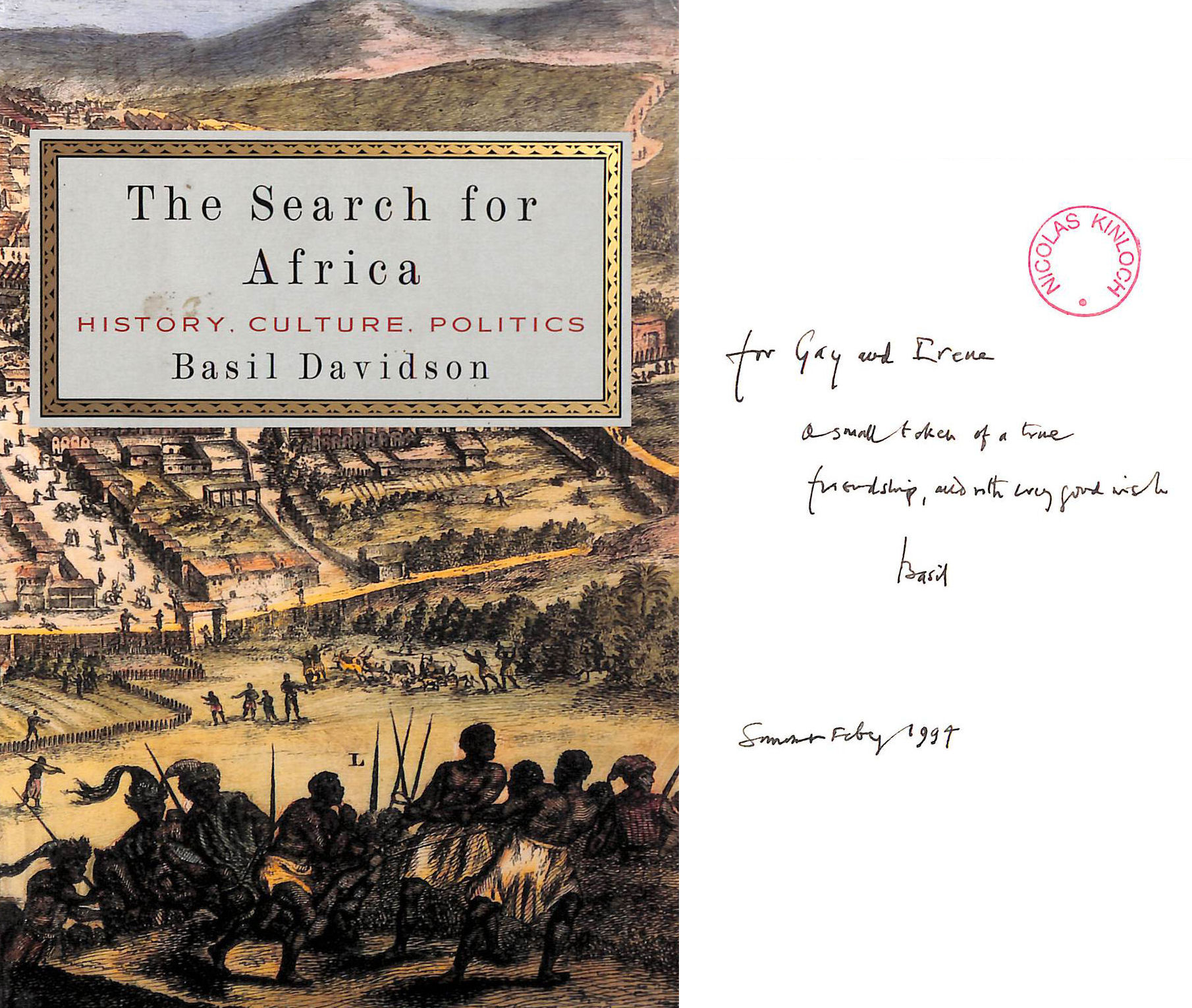 The Search for Africa: History, Culture, Politics Author's gift inscription