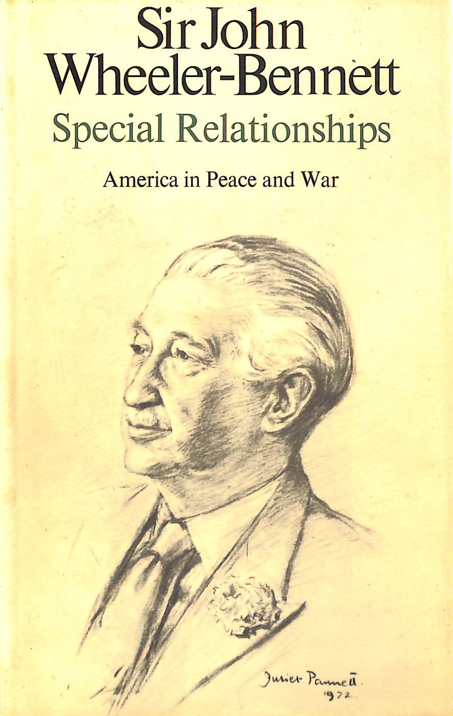 Special Relationships: America in Peace and War