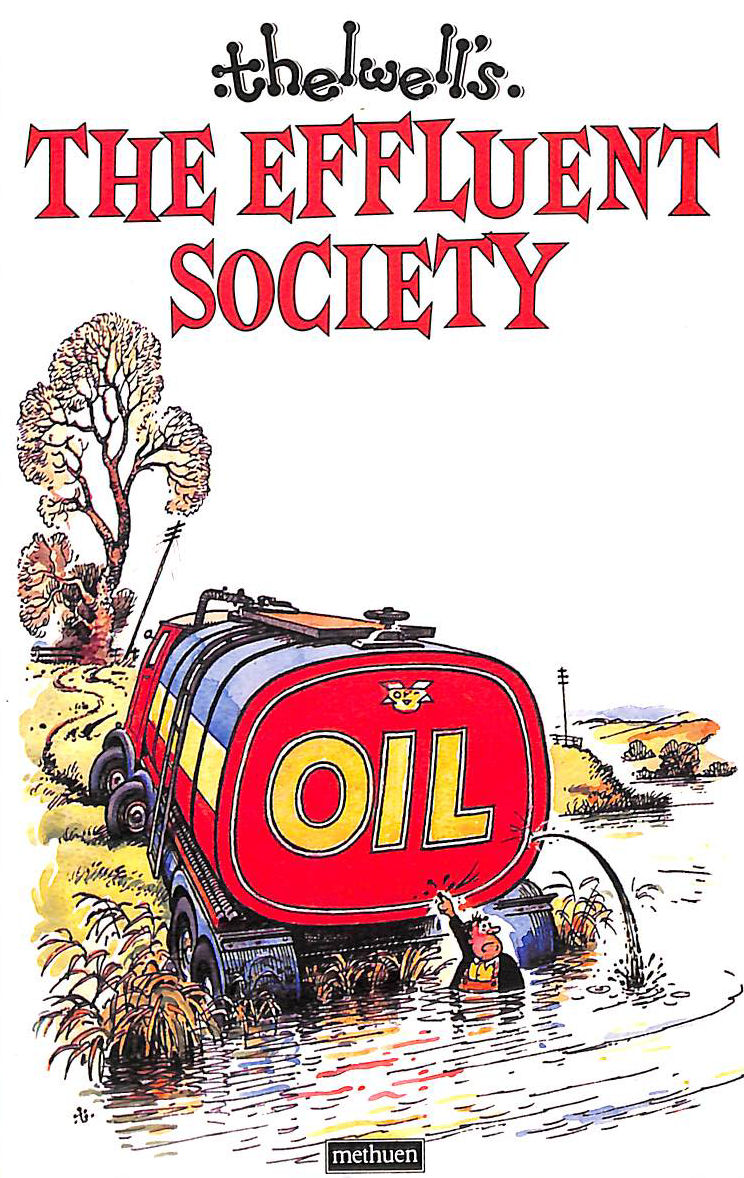 The Effluent Society
