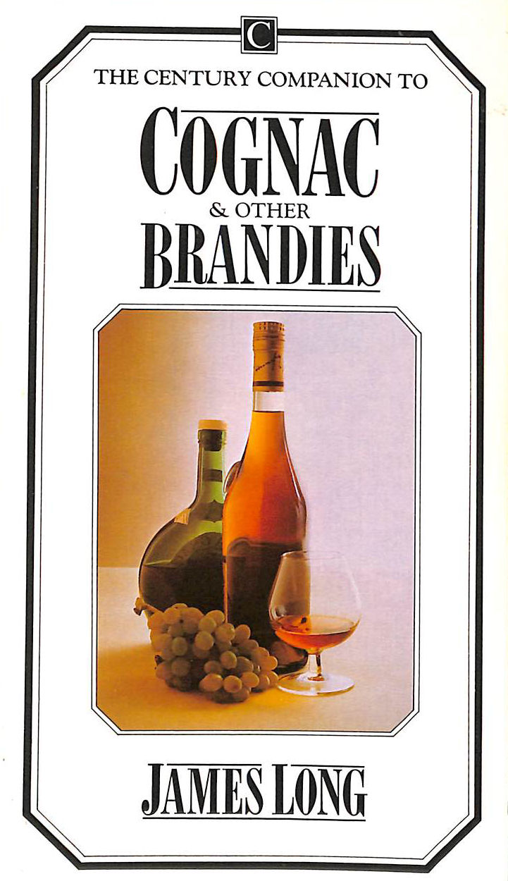 Cognac and Other Brandies