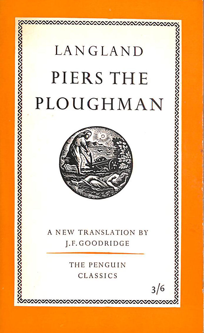 Piers Plowman: Piers the Ploughman (Penguin Classics)