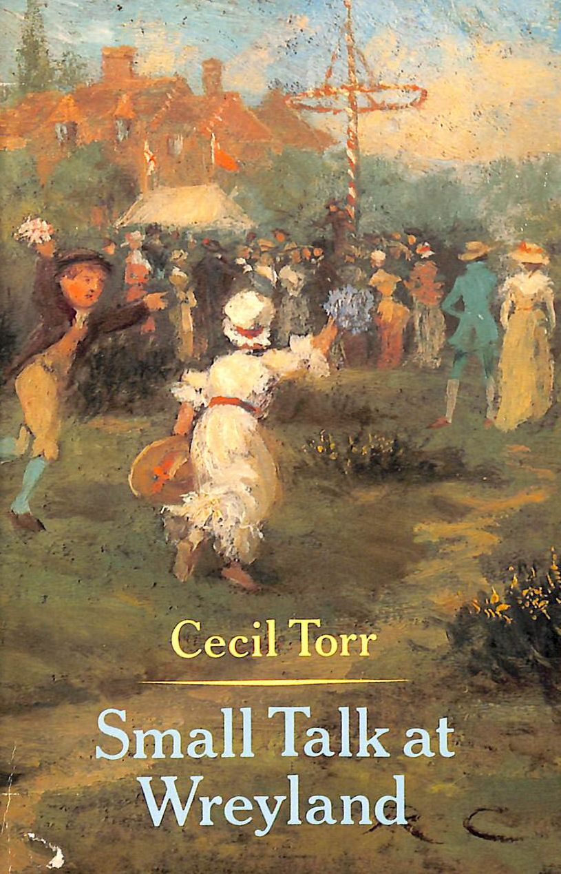 Small Talk at Wreyland (Oxford Paperbacks)