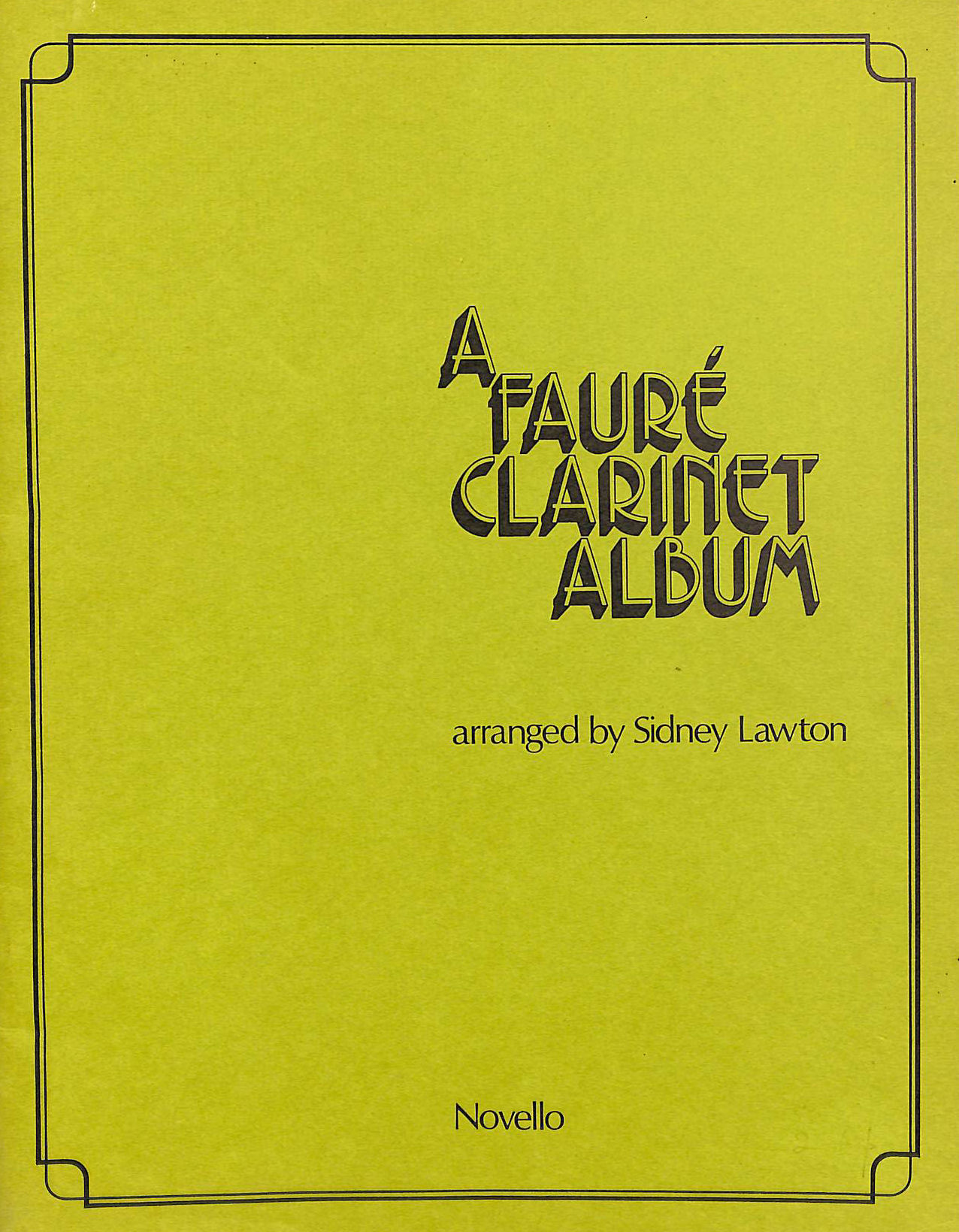 A Faure Clarinet Album.: For Clarinet and Piano
