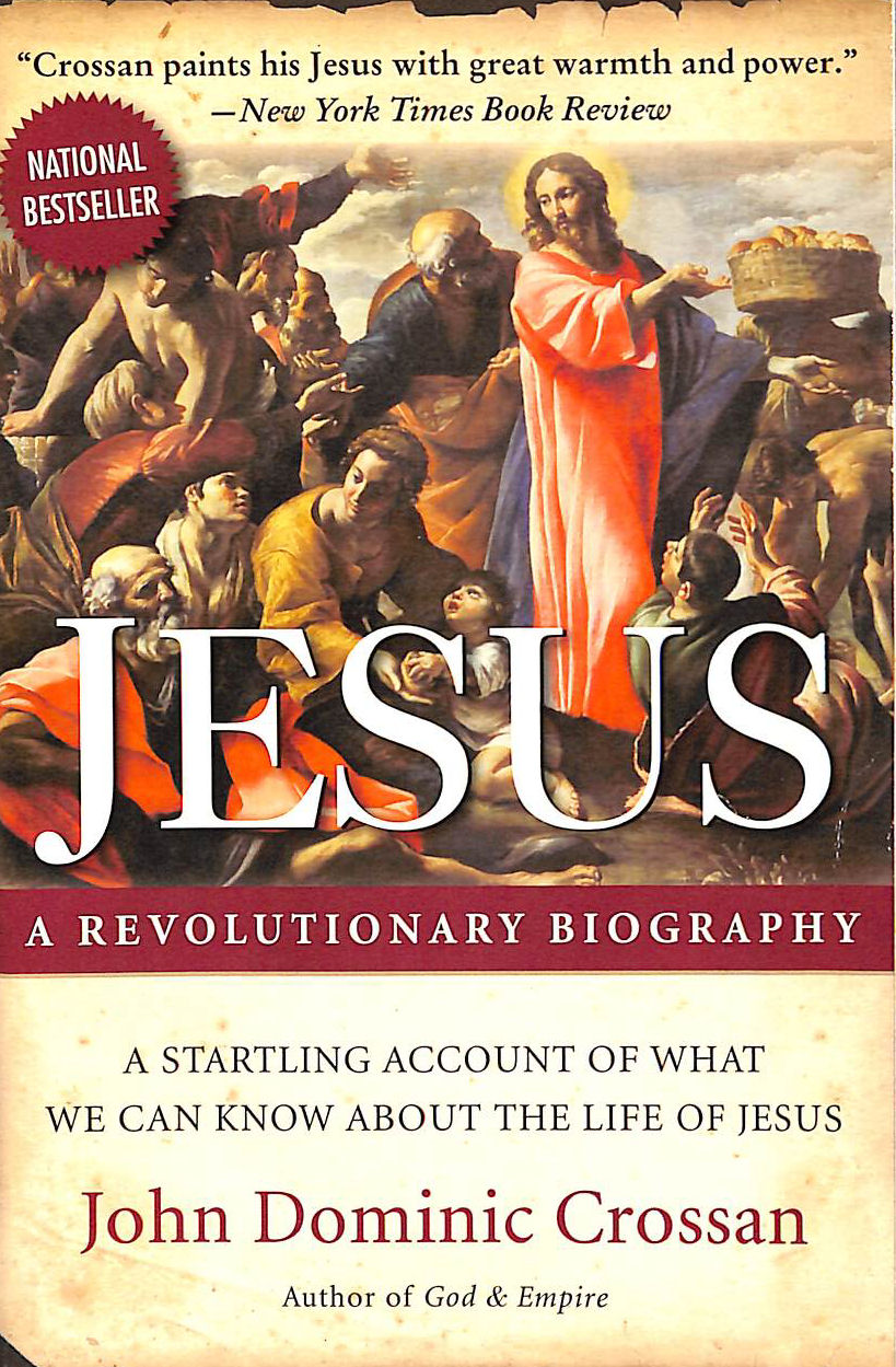 Jesus: A Revolutionary Biography