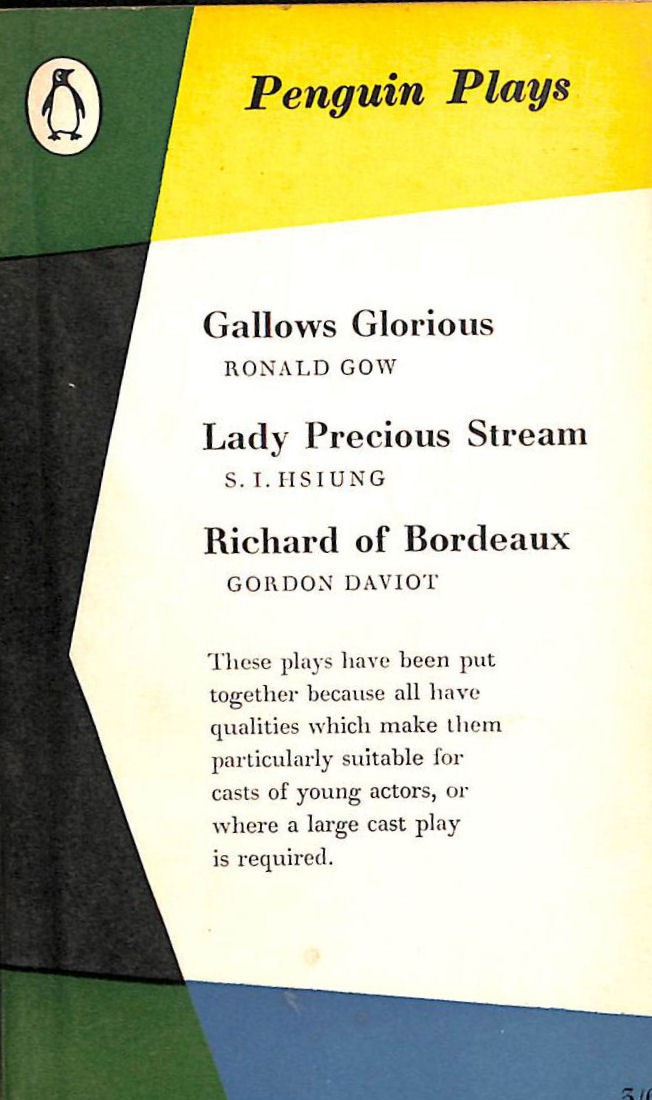 Gallows Glorious, Lady Precious Stream, Richard of Bordeaux