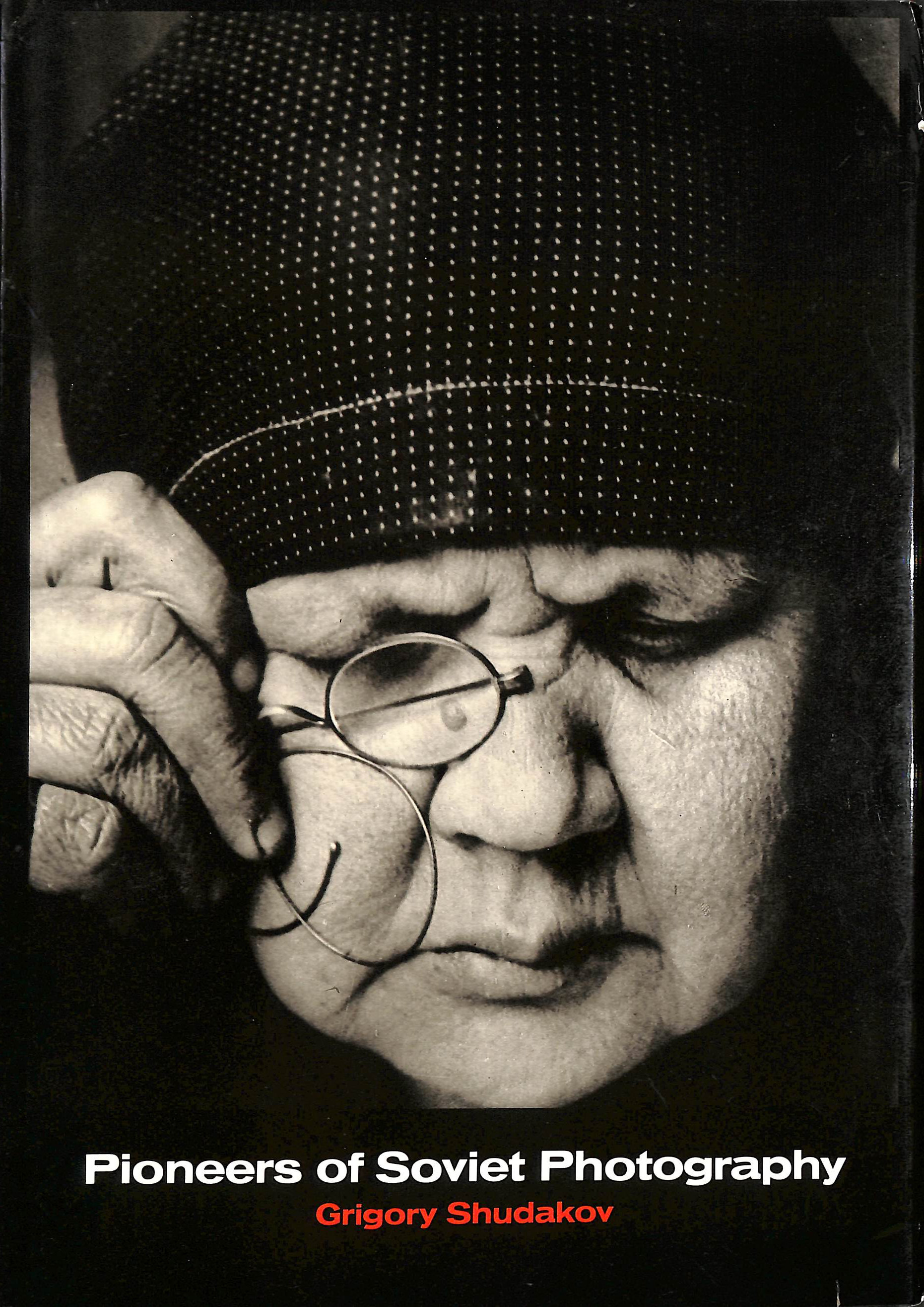 Pioneers of Soviet Photography