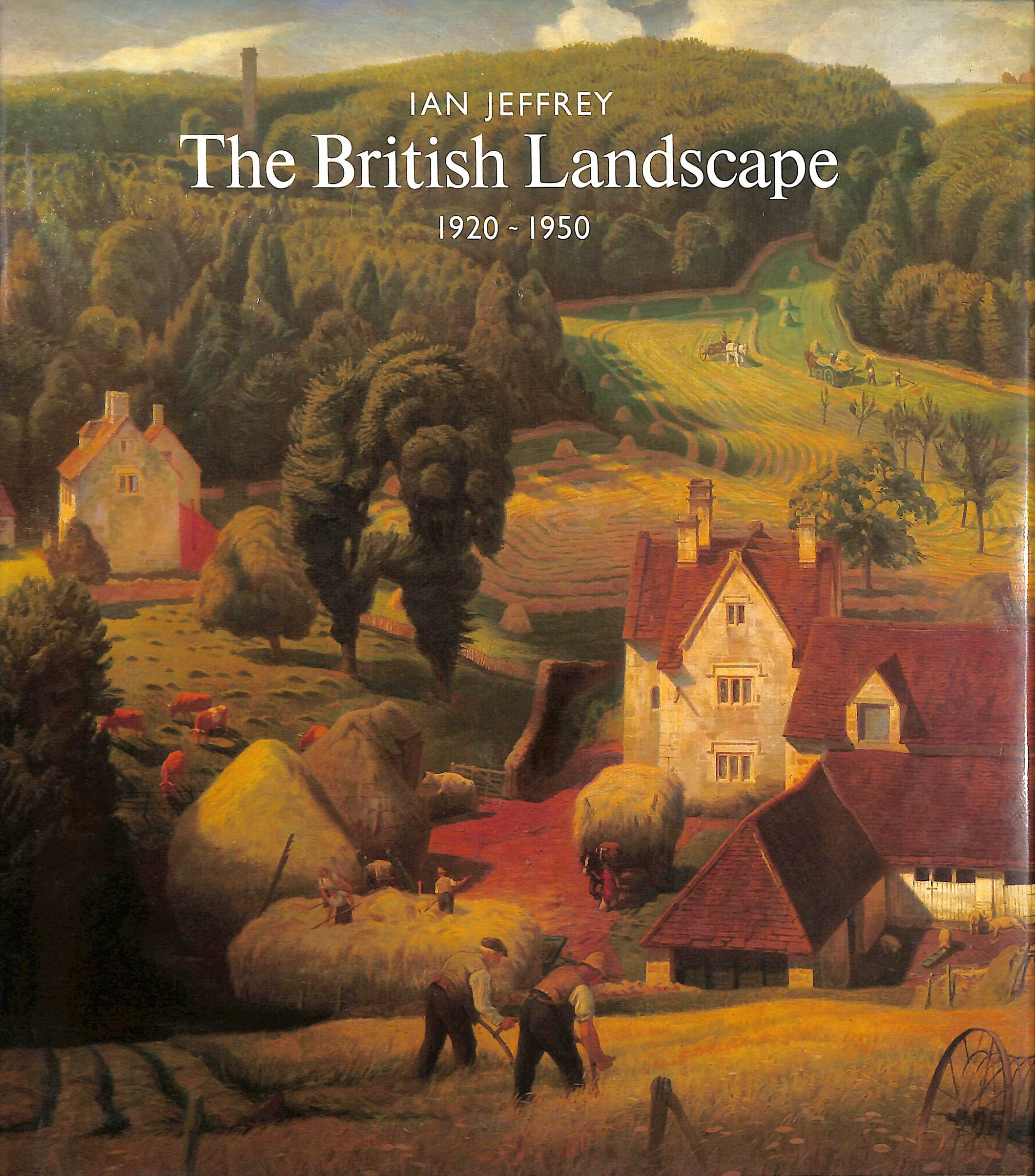 The British Landscape 1920-1950