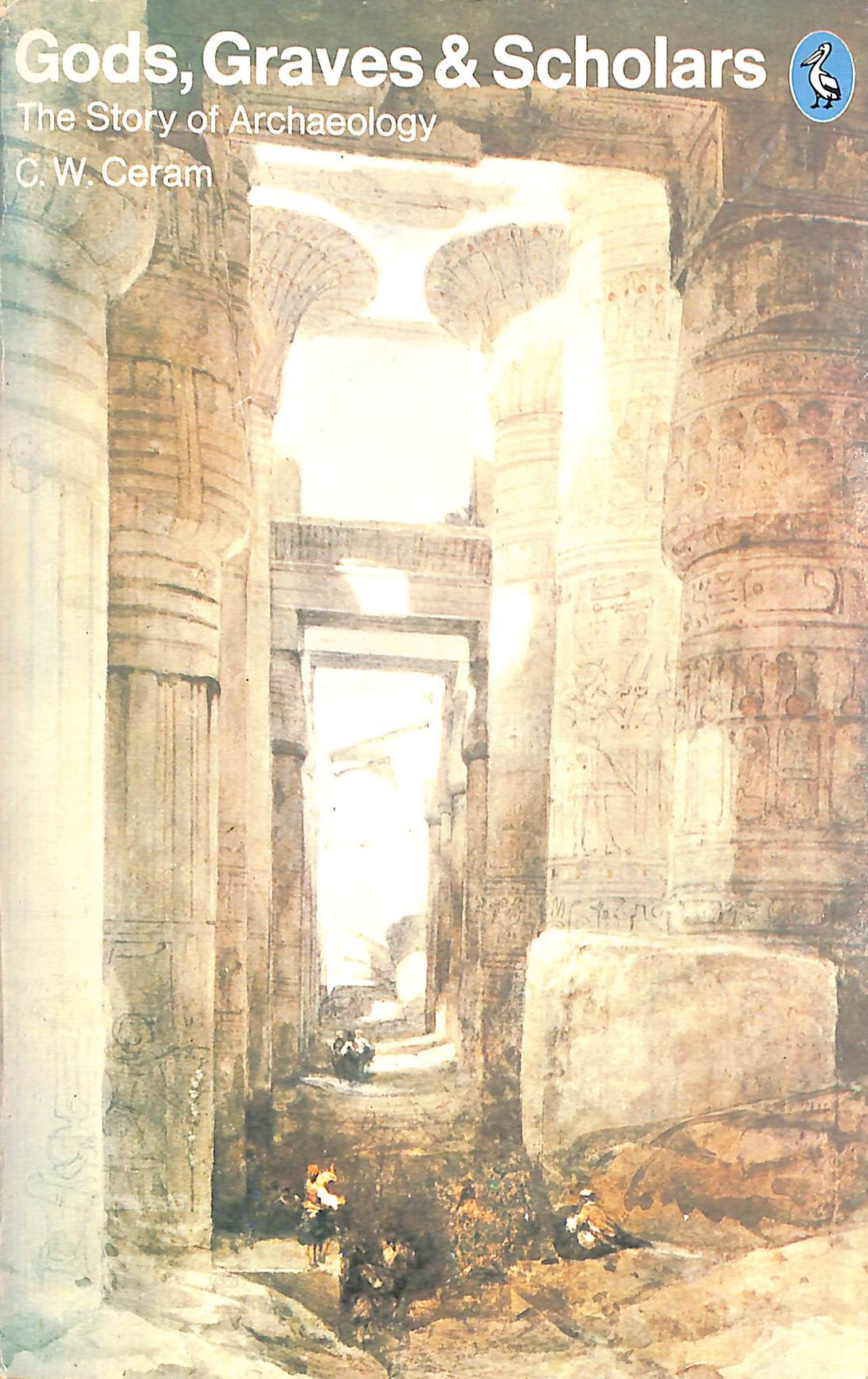 Gods, Graves & Scholars