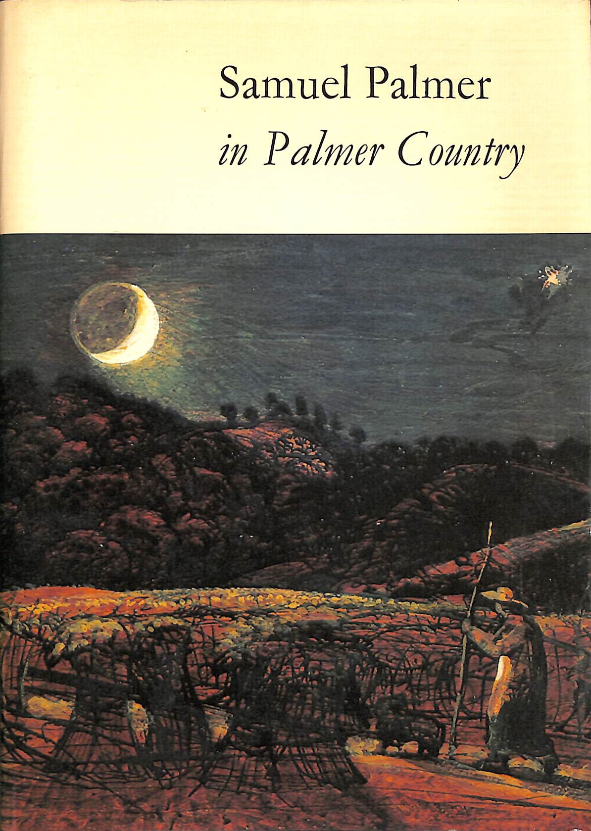 Samuel Palmer in Palmer Country