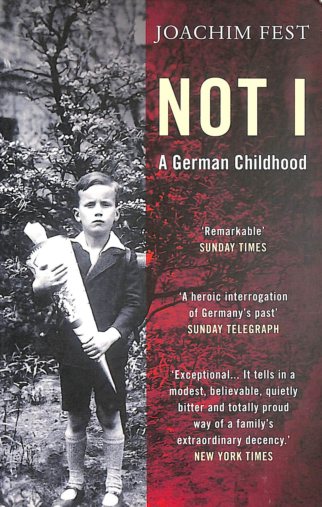 Not I: A German Childhood
