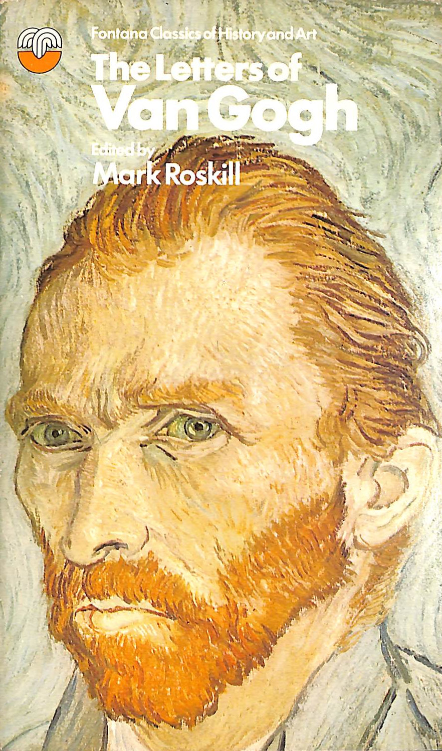 Letters of Vincent Van Gogh, The (Fontana classics of history & art)