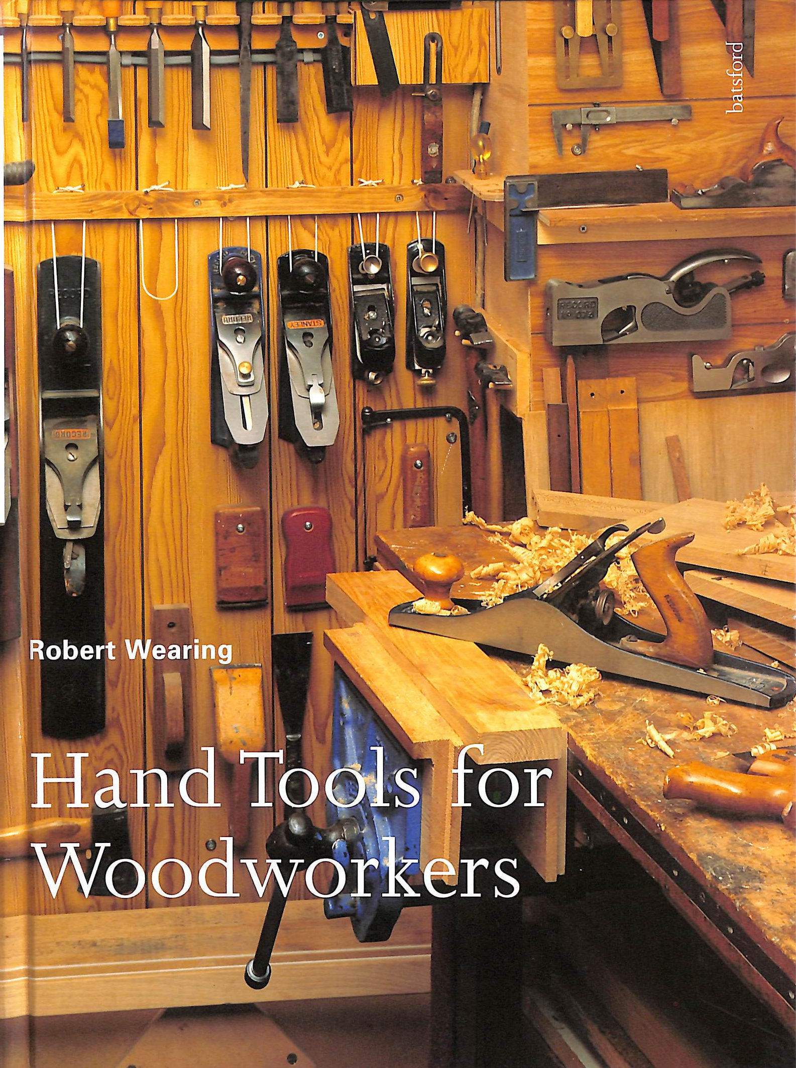 Hand Tools For Woodworkers