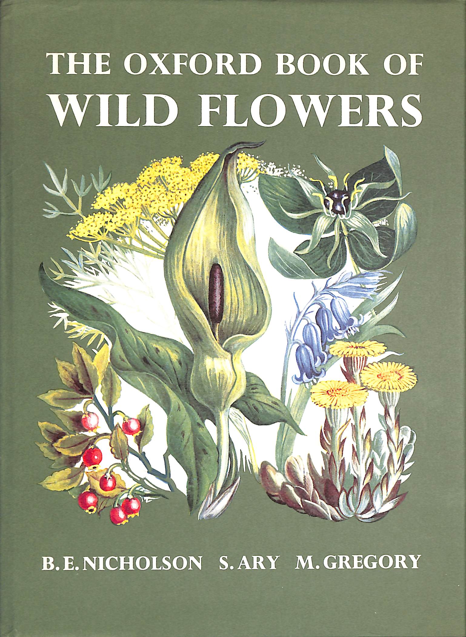 The Oxford Book Of Wild Flowers