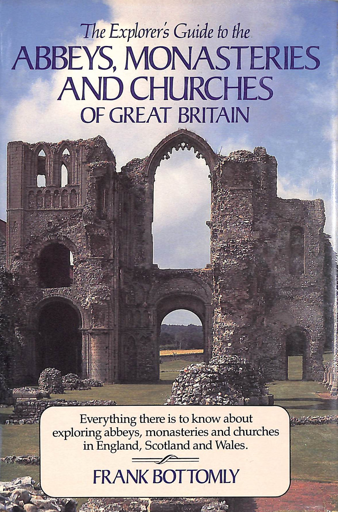 The Abbeys, Monasteries, and Churches of Great Britain
