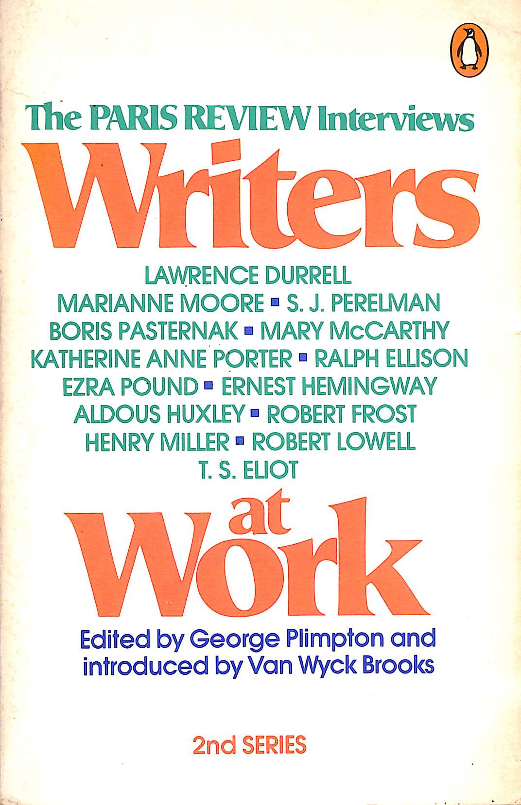 Writers at Work: The Paris Review Interviews, Second series