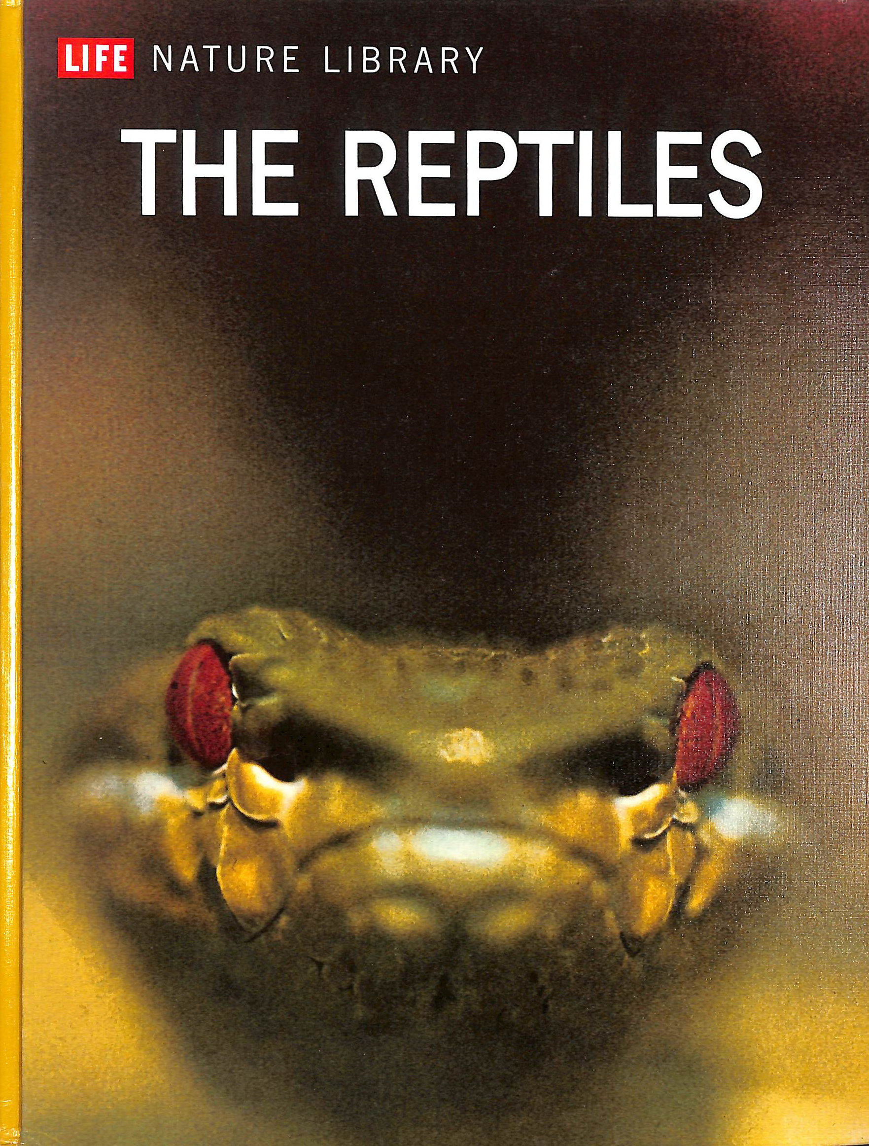 Life Nature Library The Reptiles