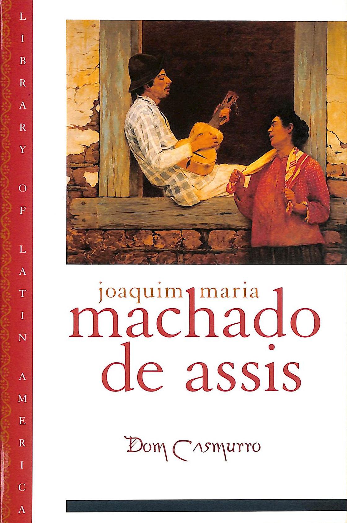 Dom Casmurro (Library of Latin America)