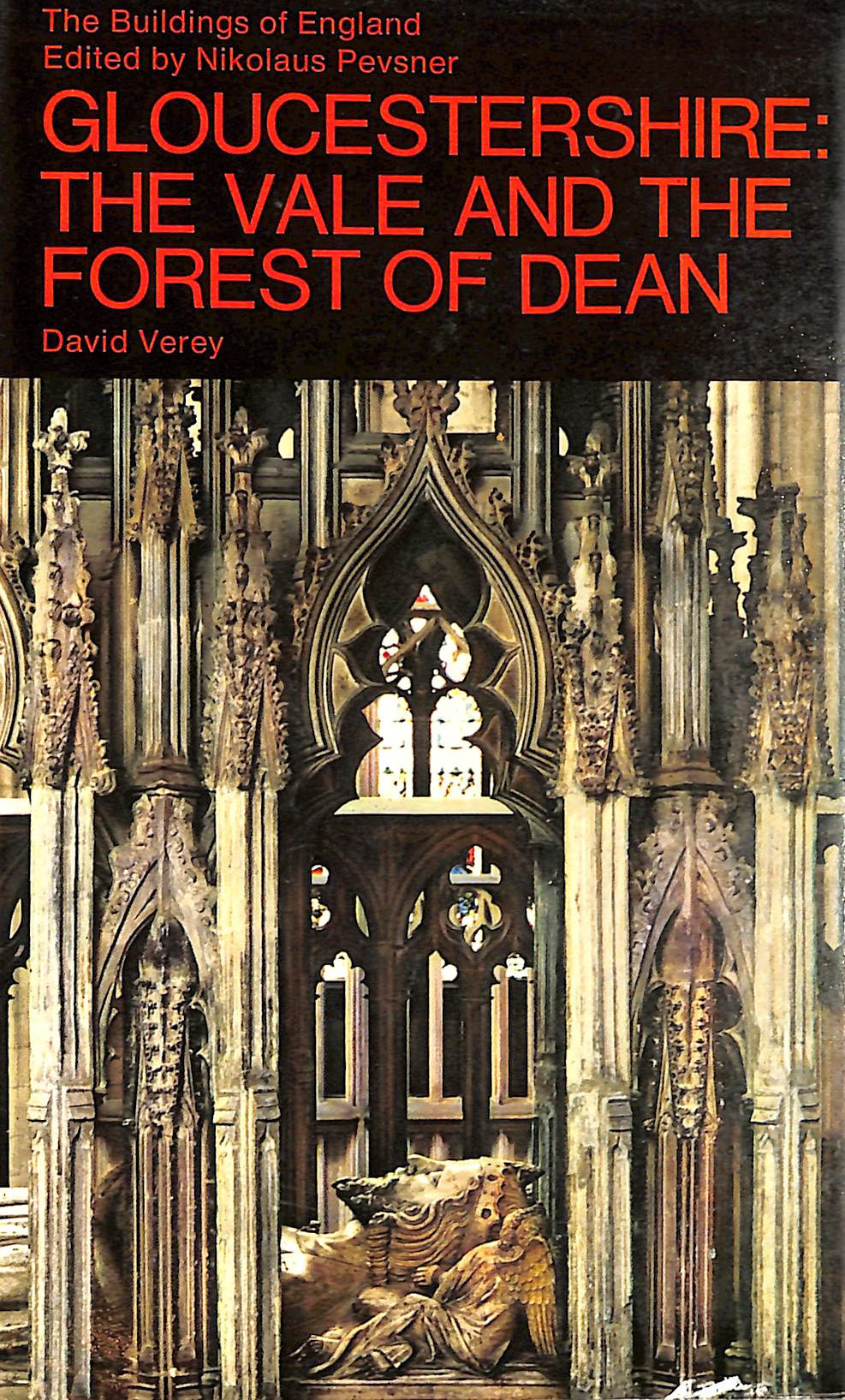 Gloucestershire: The Vale and the Forest of Dean