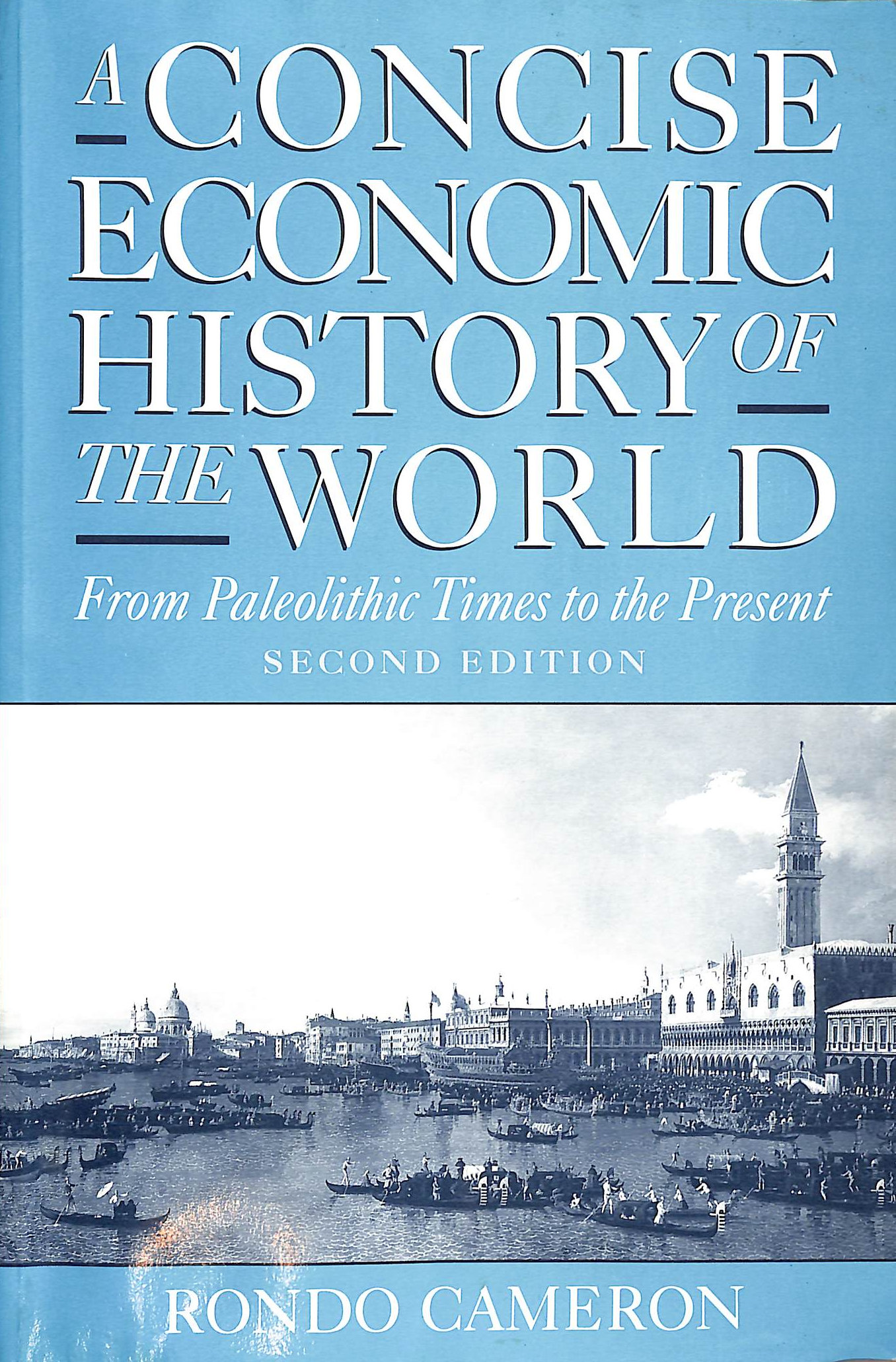 A Concise Economic History of the World