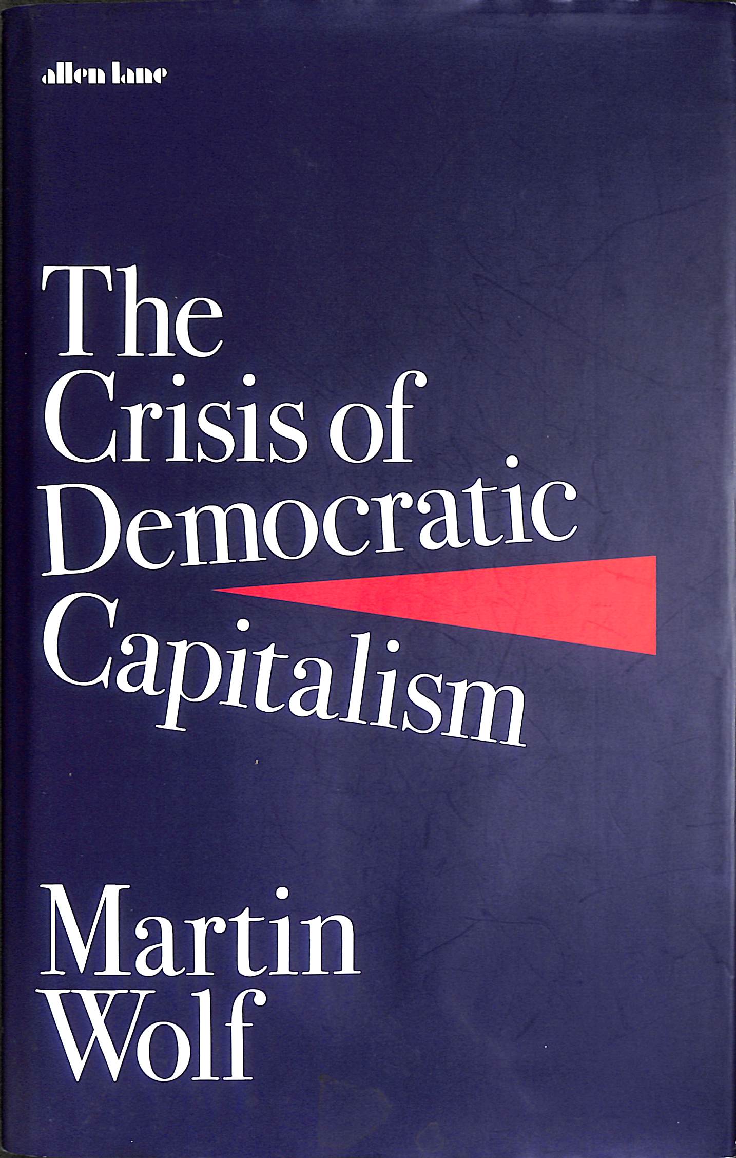 The Crisis of Democratic Capitalism