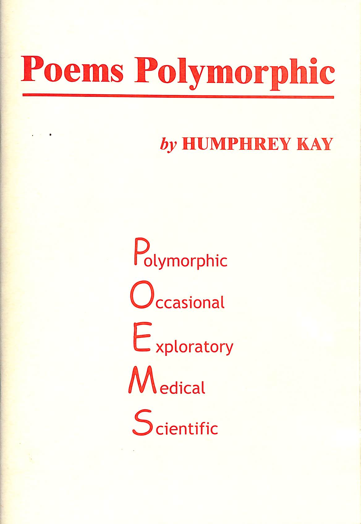Poems Polymorphic