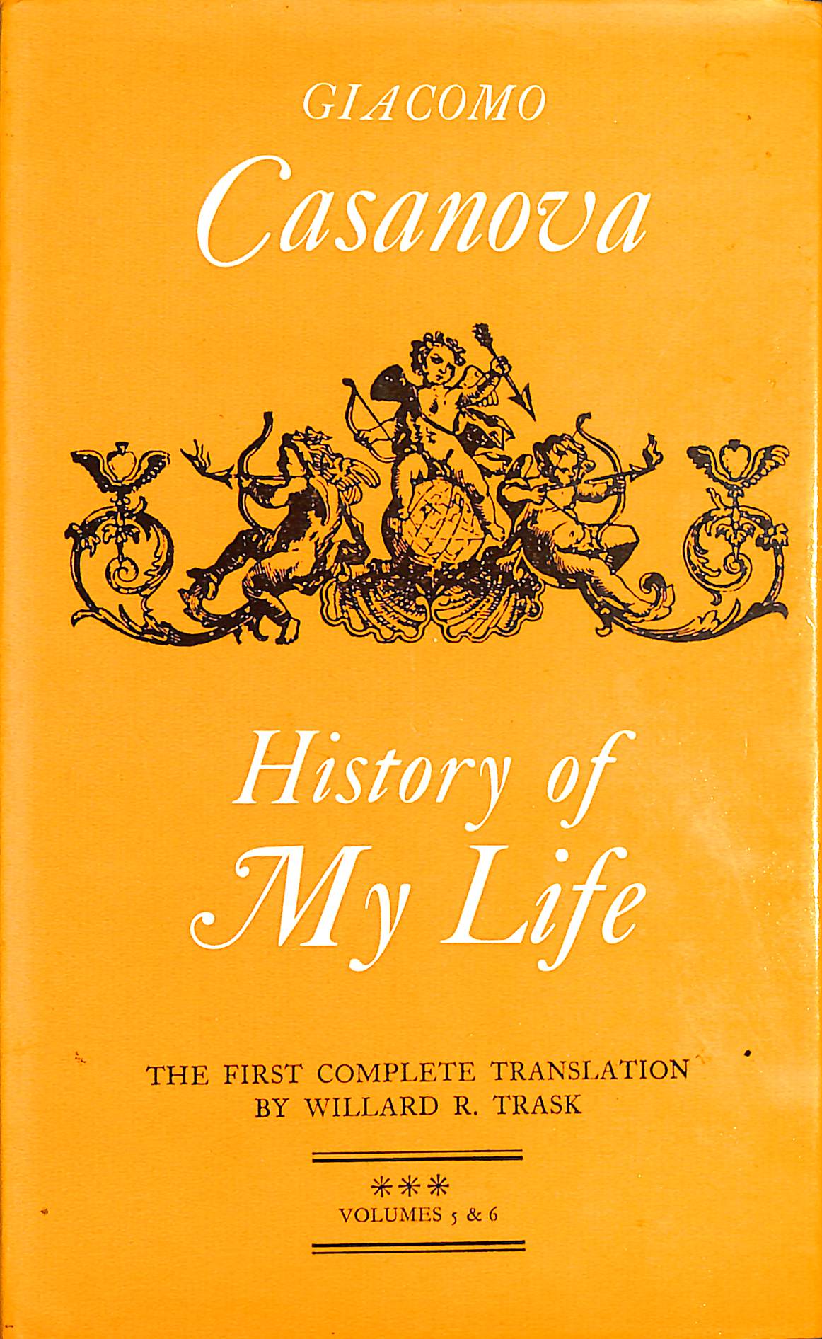 History of My Life : Volumes 5 and 6
