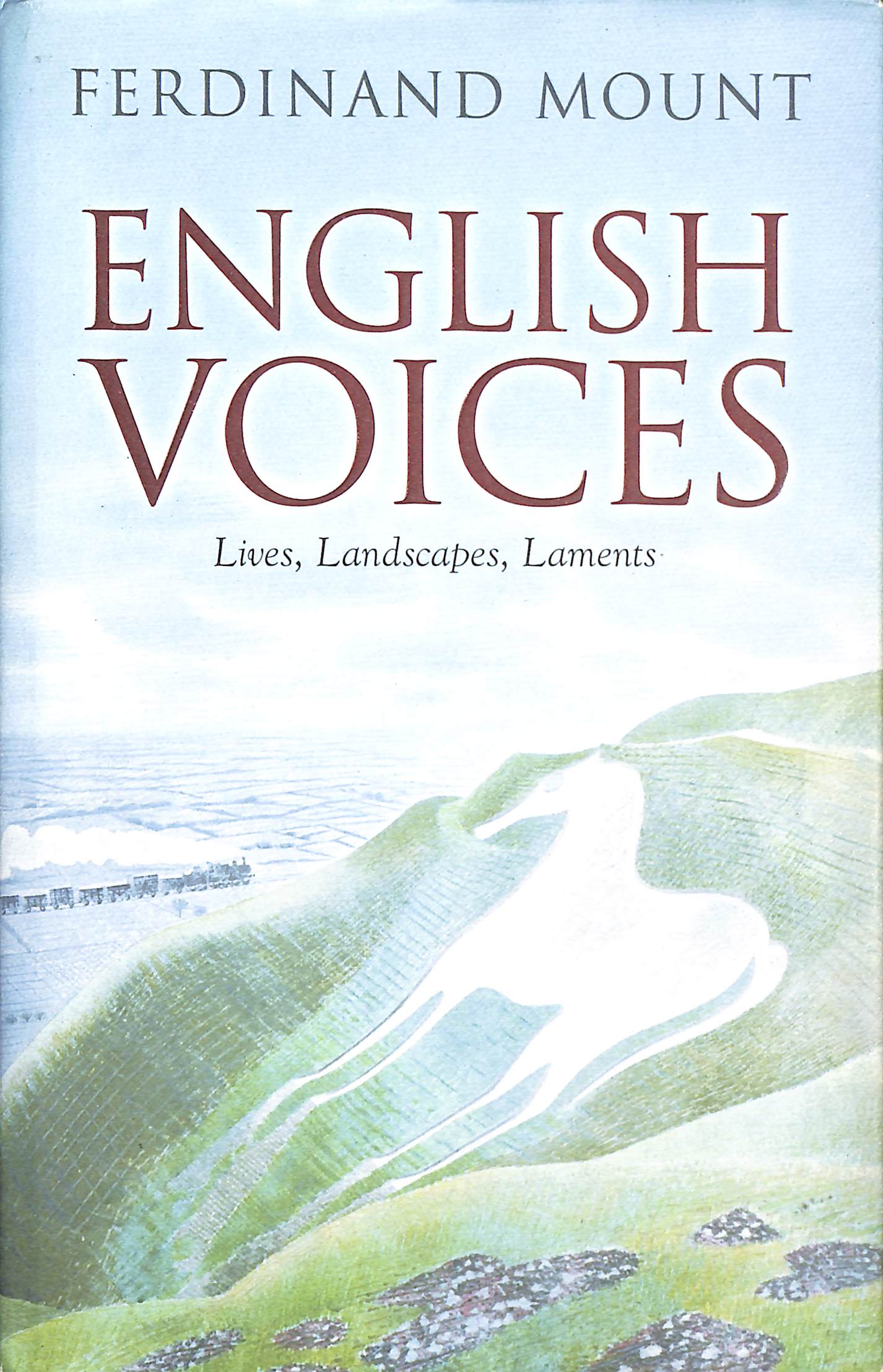 English Voices: Lives, Landscapes, Laments