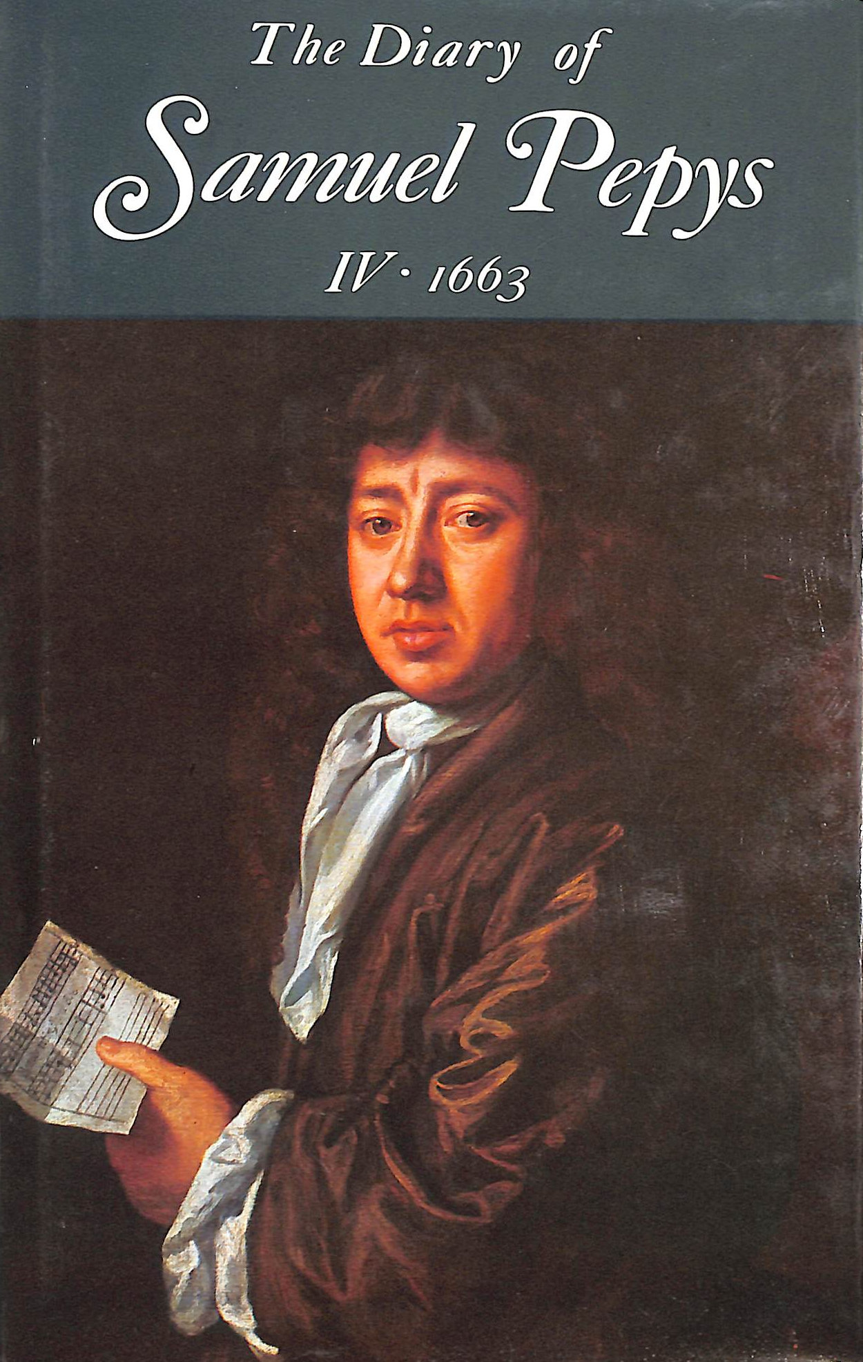 The Diary of Samuel Pepys Volume IV, 1663
