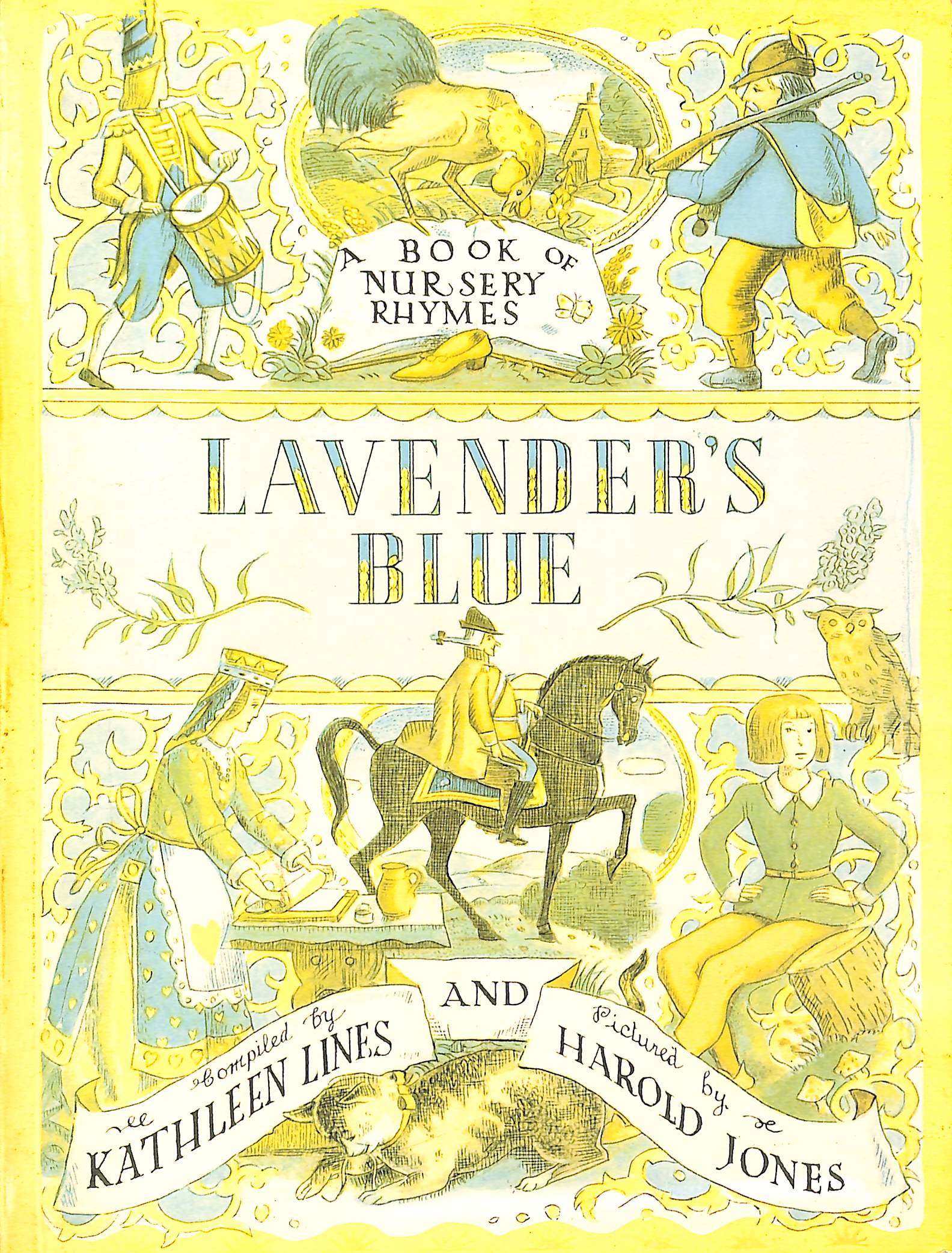 Lavender's Blue: A Book of Nursery Rhymes