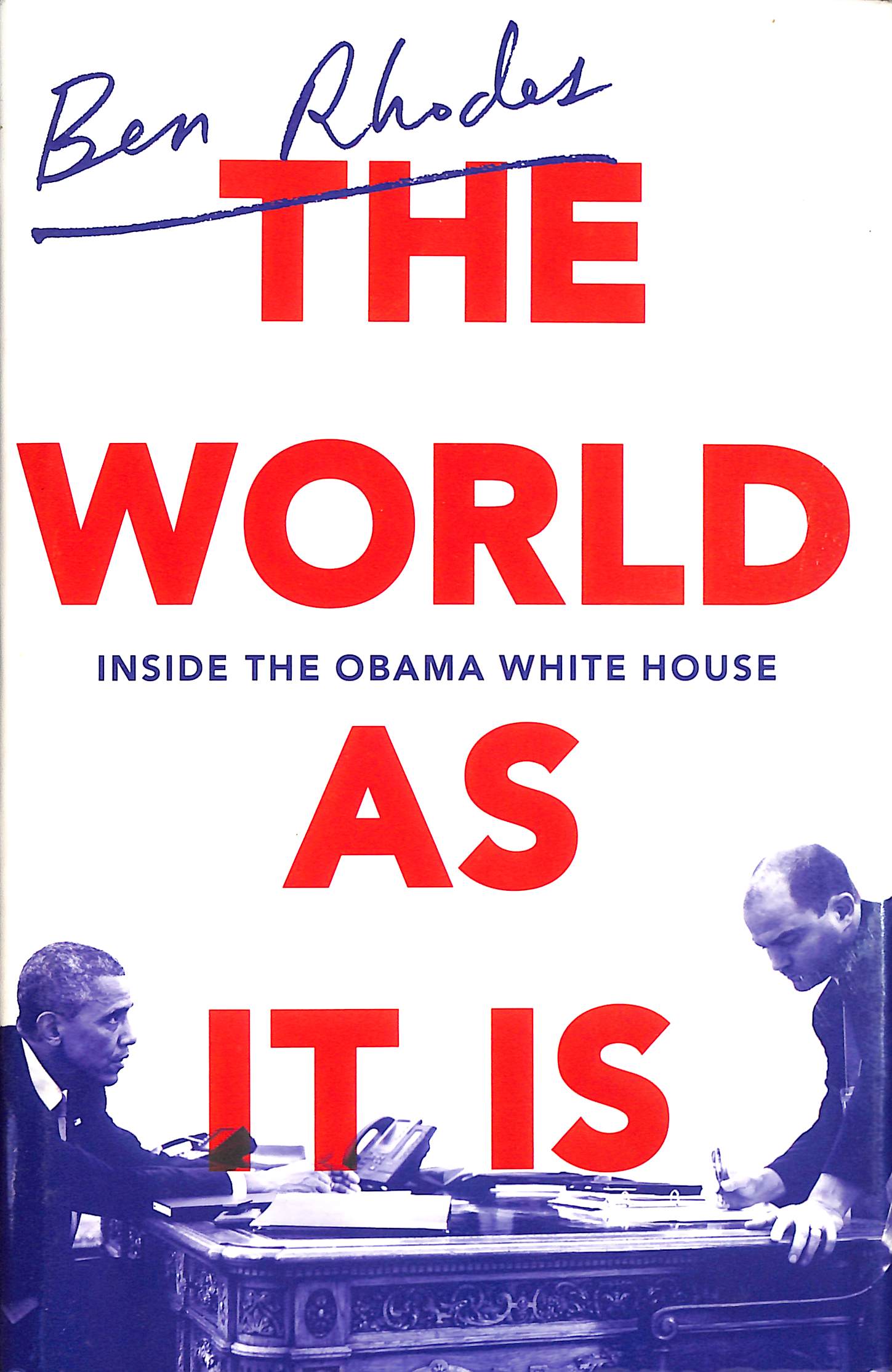 The World As It Is, Signed by the author