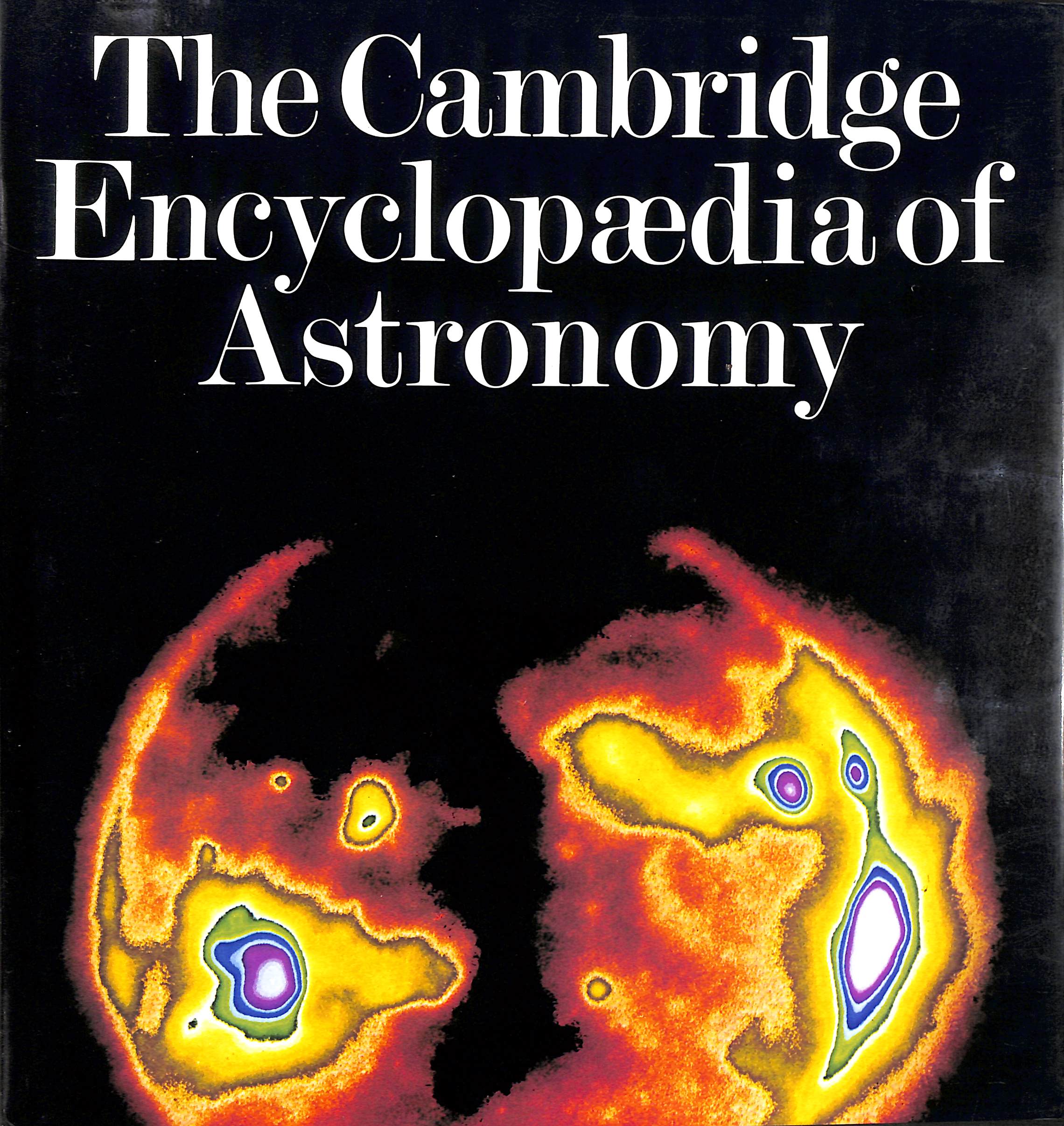 The Cambridge Encyclopaedia of Astronomy