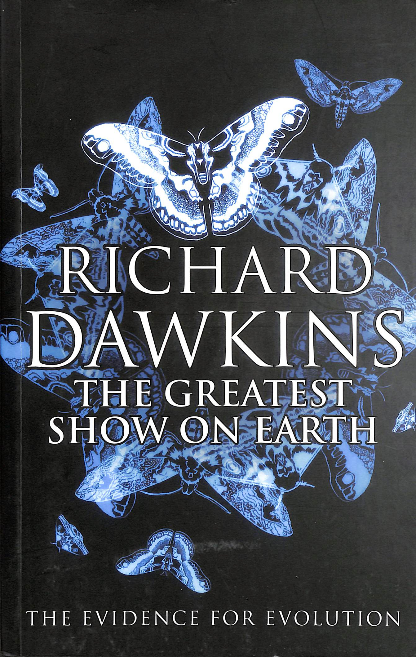 The Greatest Show on Earth: The Evidence for Evolution