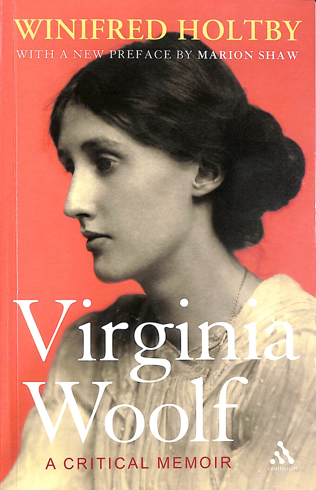 Virginia Woolf: A Critical Memoir