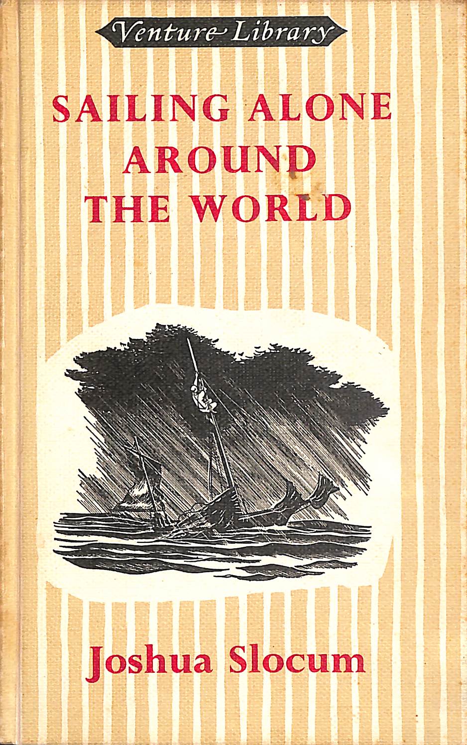 Sailing Alone Around the world (Venture library)