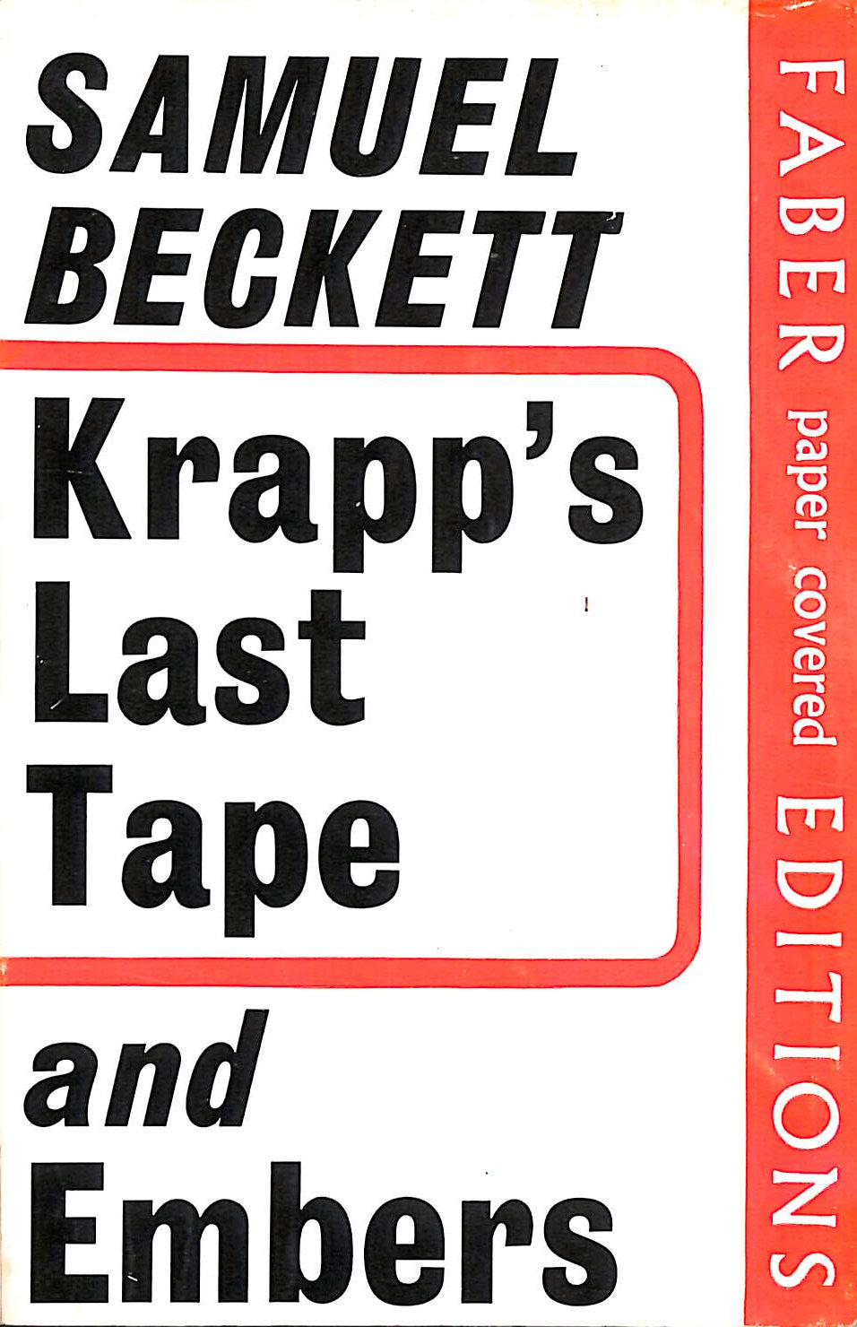 Krapp's Last Tape and Embers