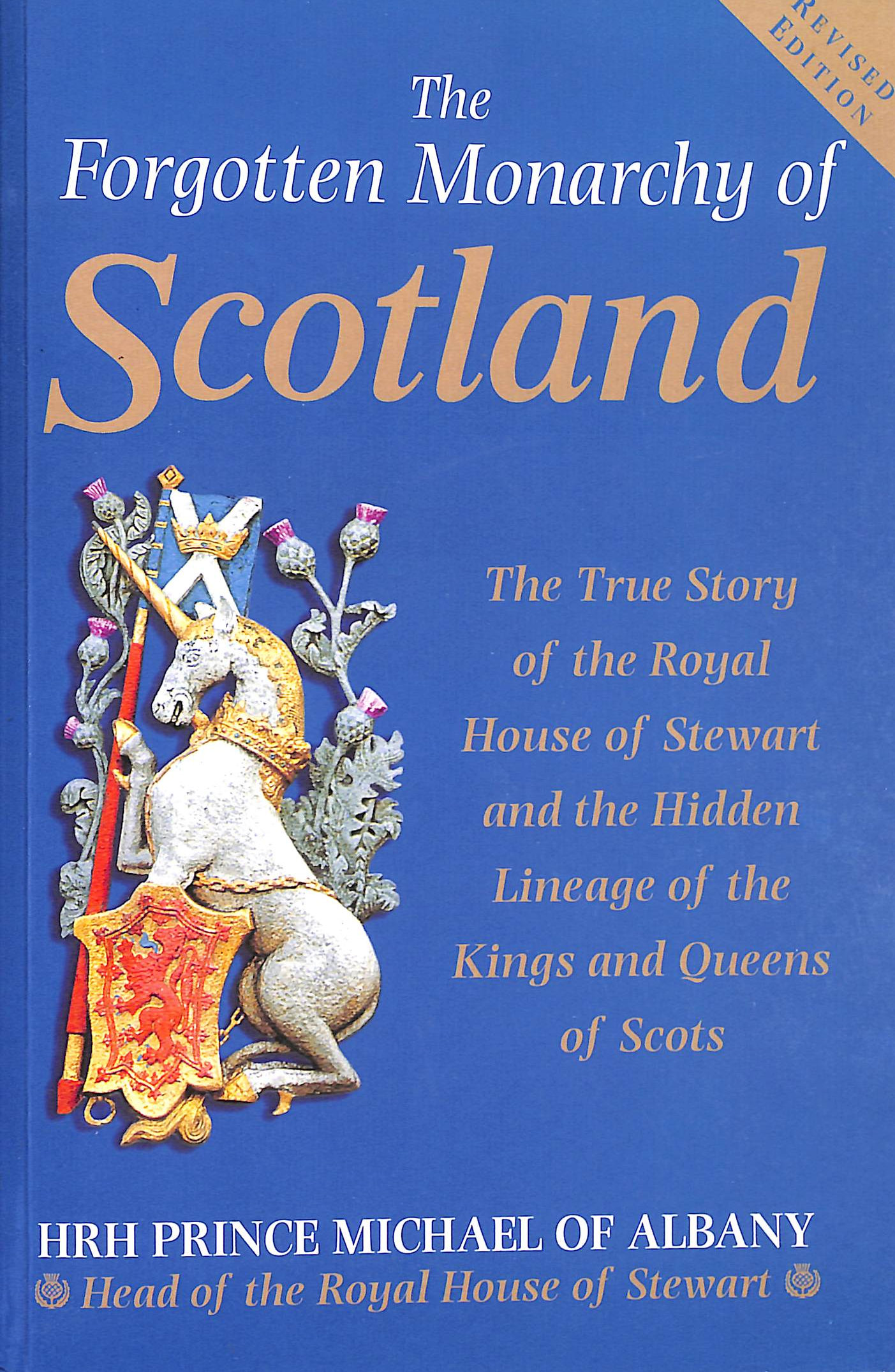 Image for The Forgotten Monarchy Scotland The Forgotten Monarchy Scotland