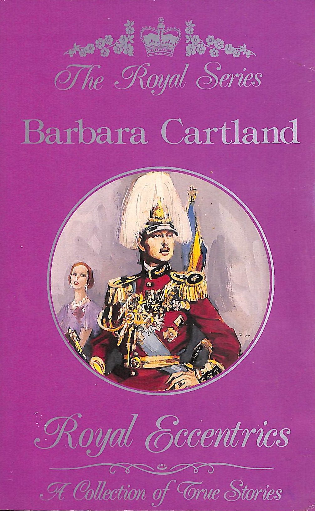 Image for Royal Eccentrics Royal Eccentrics