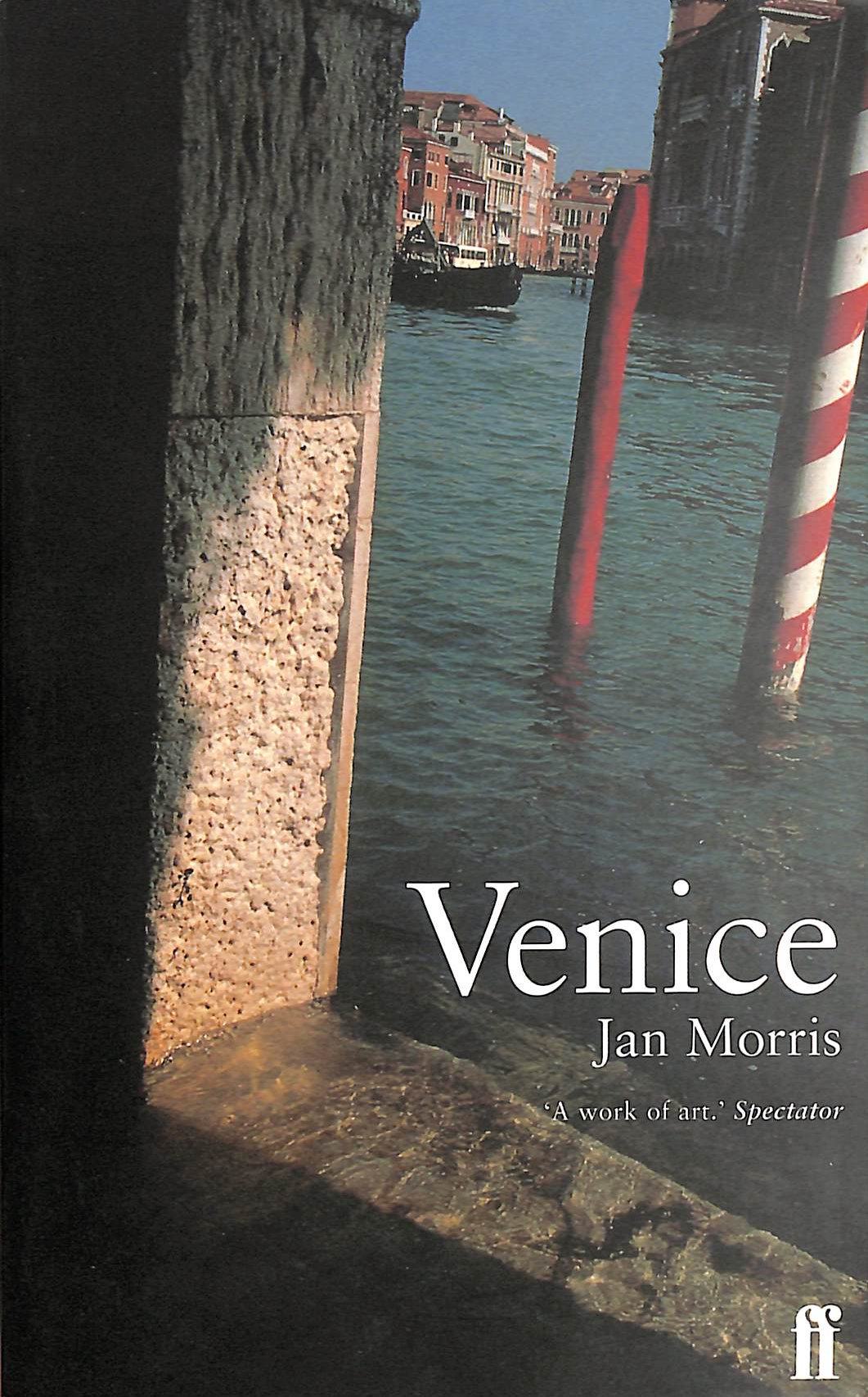 Venice: by Jan Morris