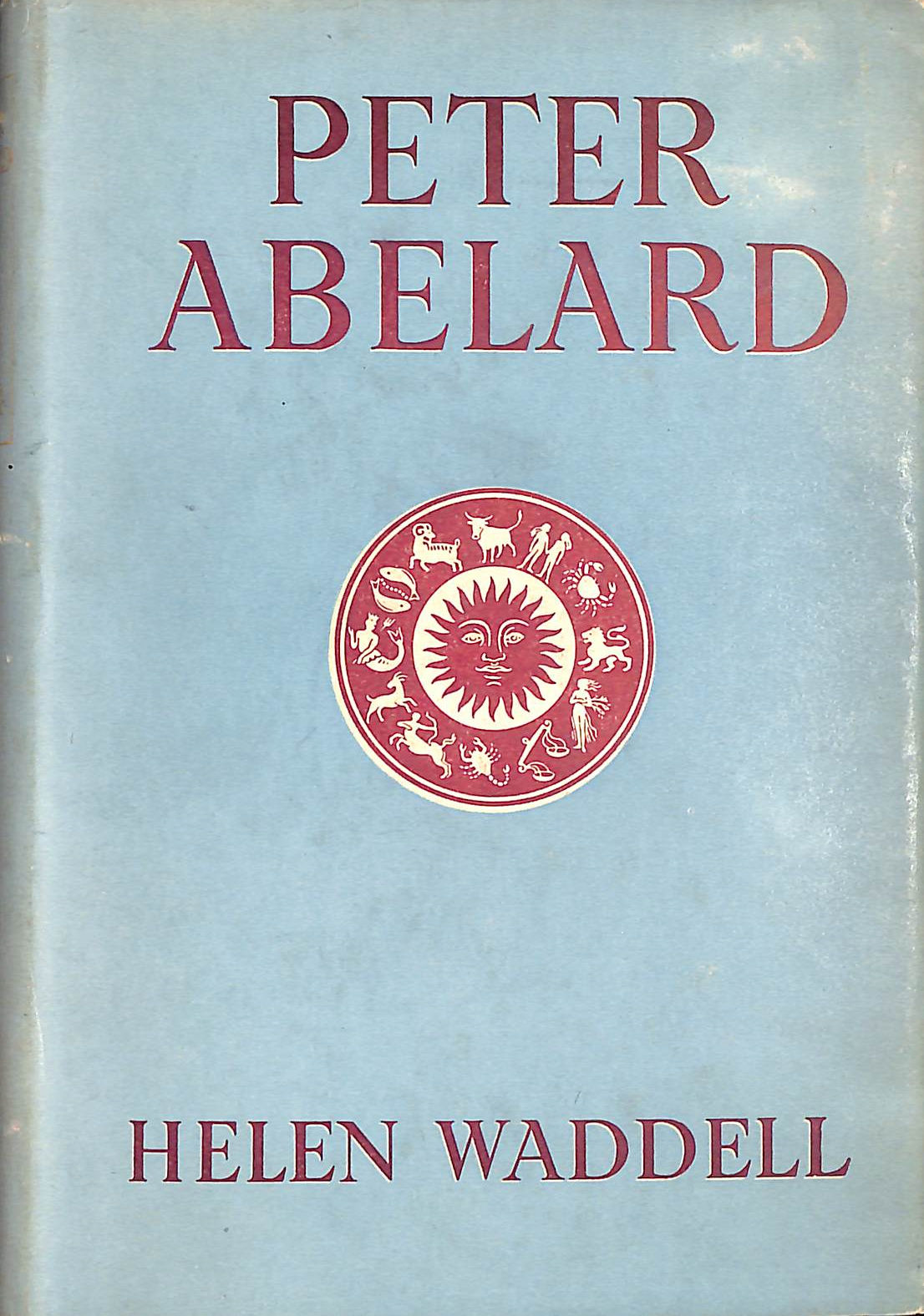 Image for Peter Abelard. A Novel Peter Abelard. A Novel