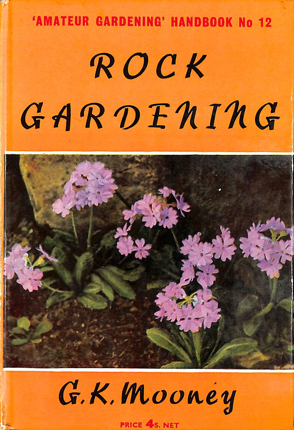 Image for Rock Gardening Rock Gardening