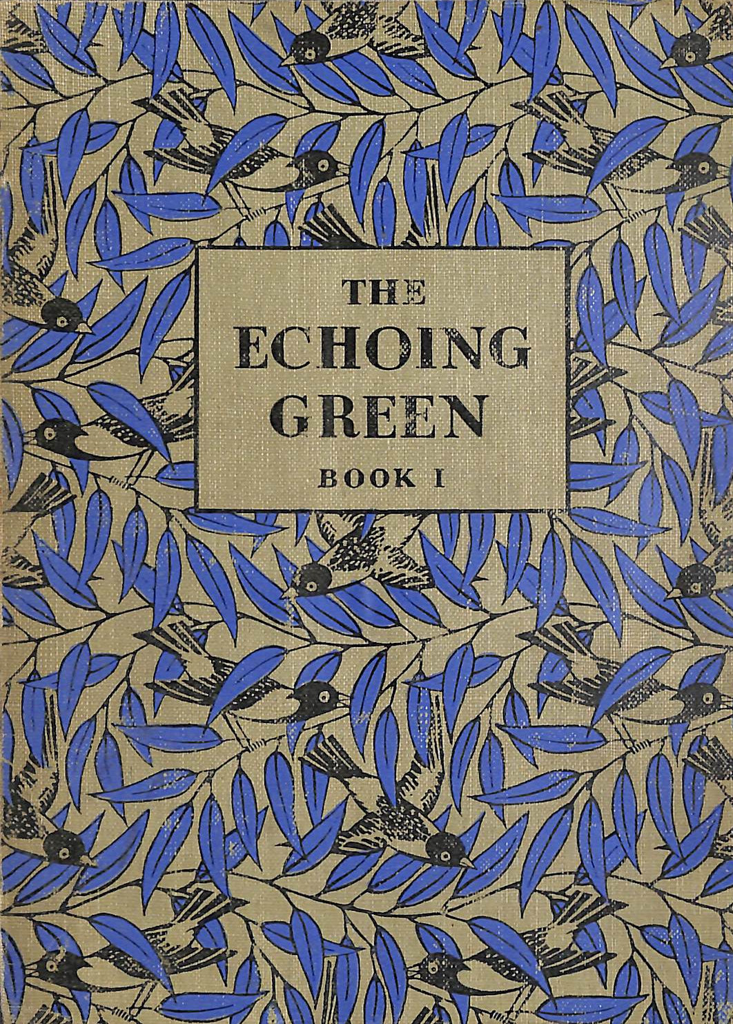 Echoing Green: Bk. 1: Poetry Anthology (Echoing Green: Poetry Anthology)