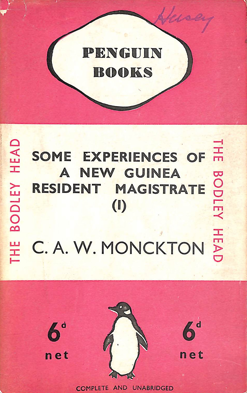 Some Experiences of a New Guinea Resident Magistrate (I), First Series